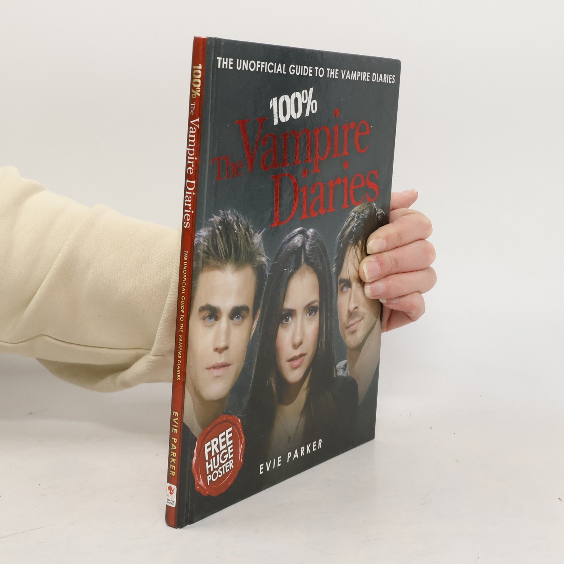 100% The Vampire Diaries: The Unofficial Guide