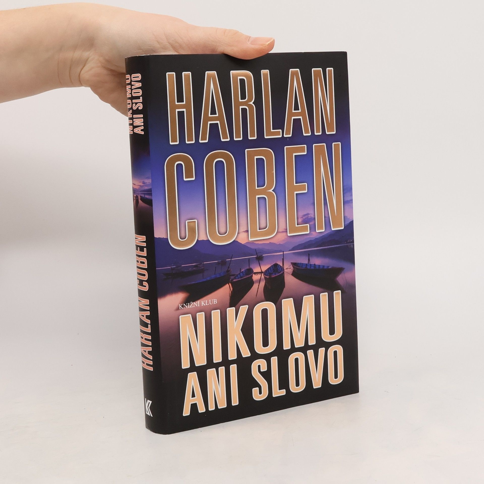 Harlan Coben Nikomu ani slovo