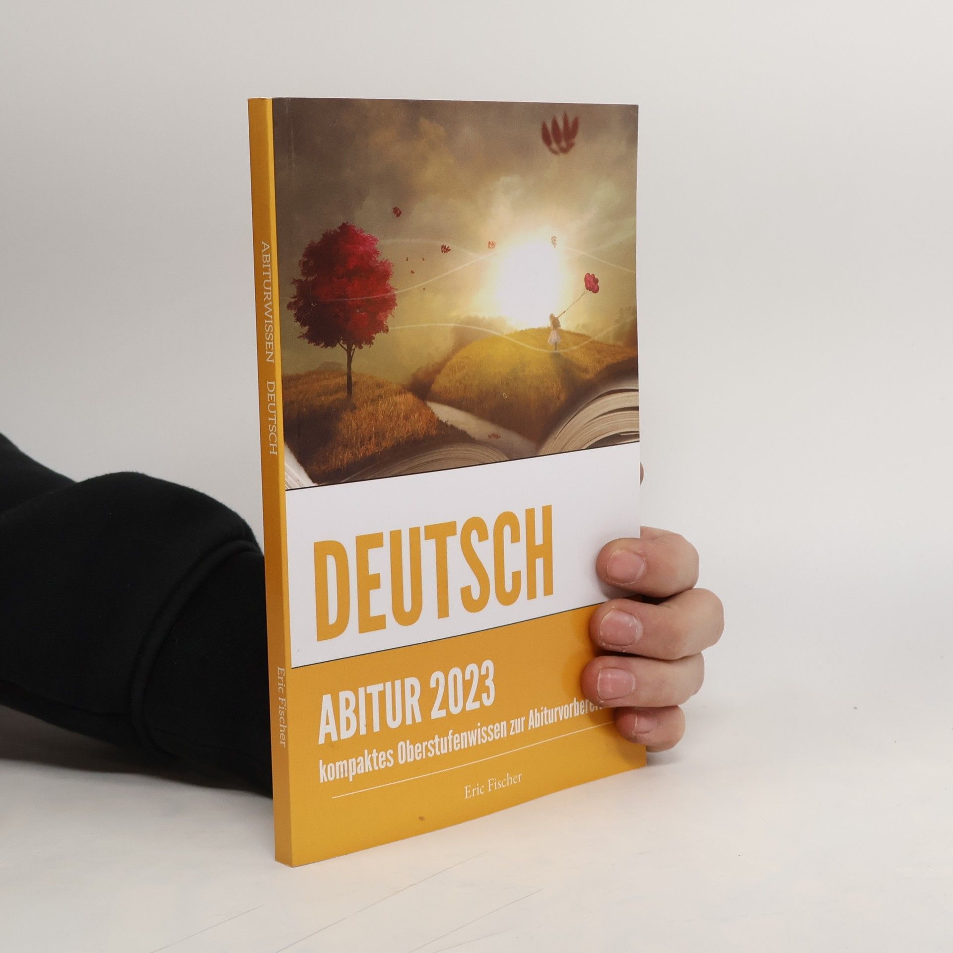 Eric Fischer Abitur Deutsch
