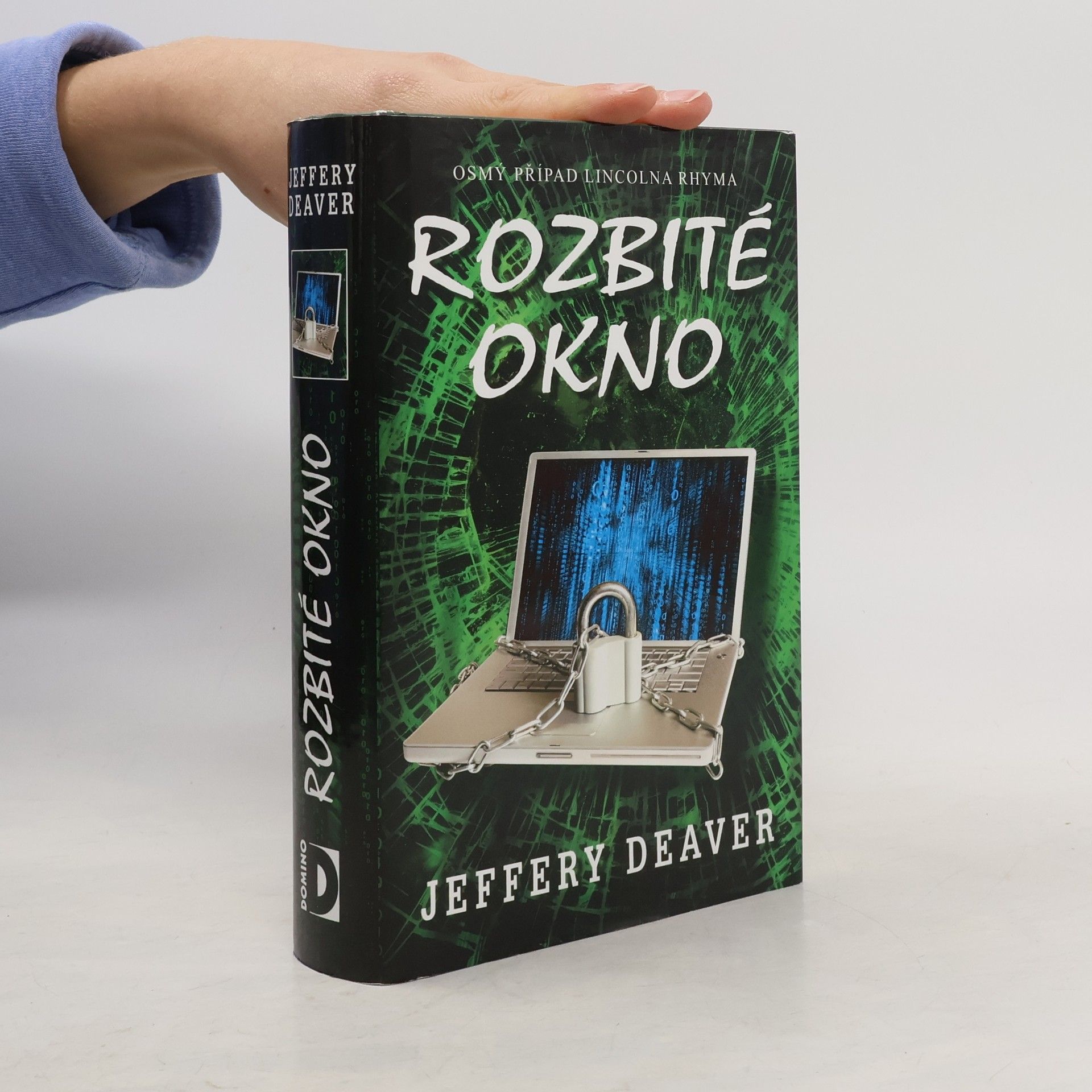 Jeffery Deaver Rozbité okno