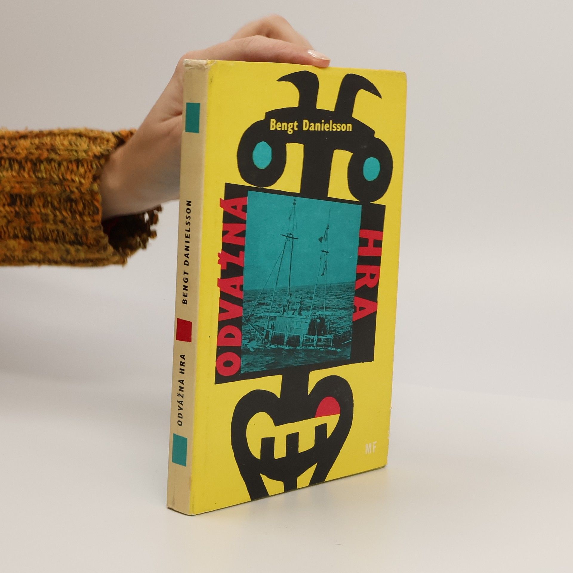 Bengt Danielsson Odvážná hra