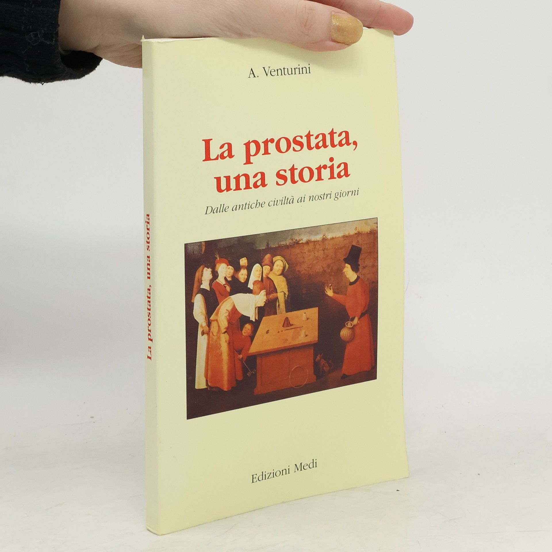 A. Venturini La prostata, una storia