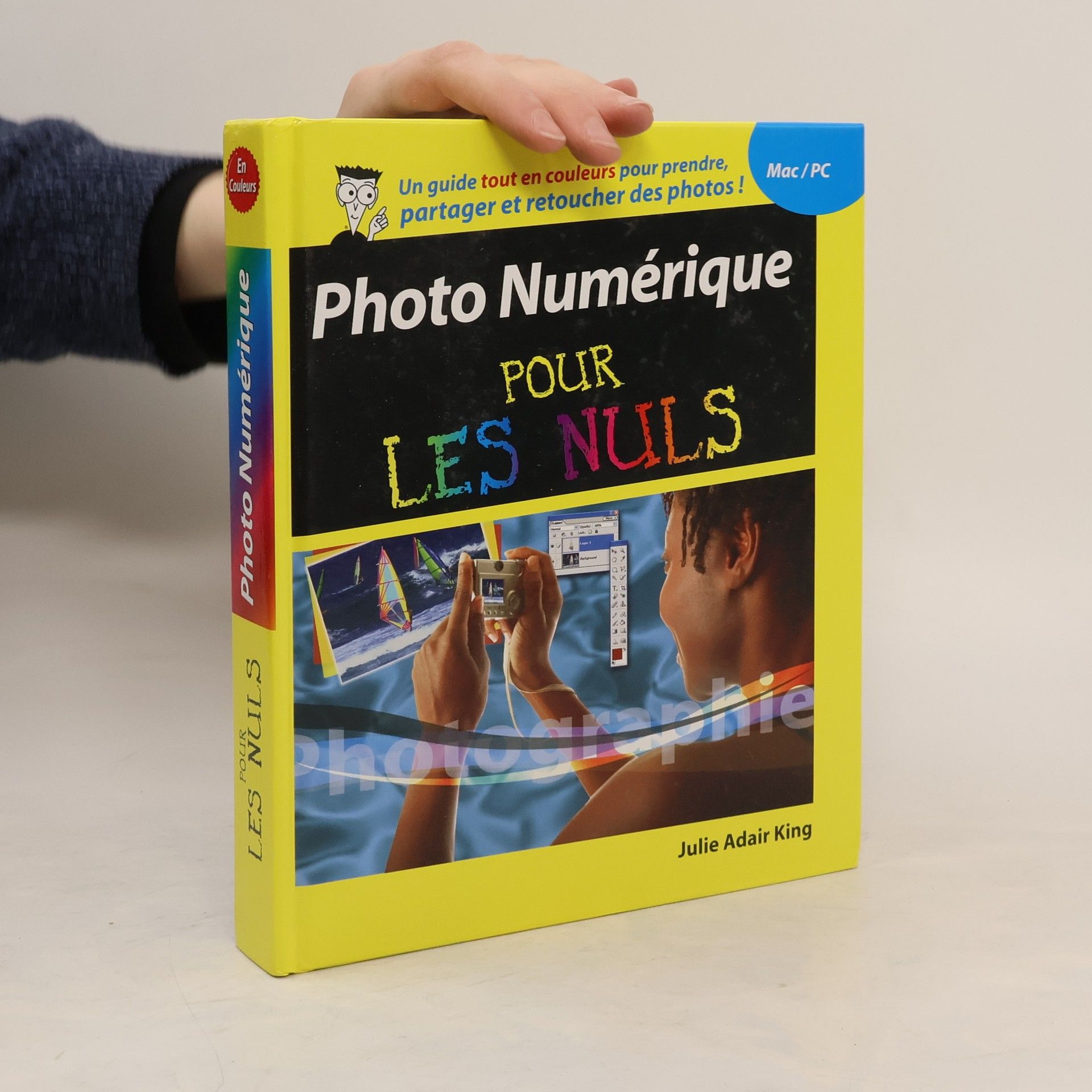 Julie Adair King La photographie numérique pour les nuls