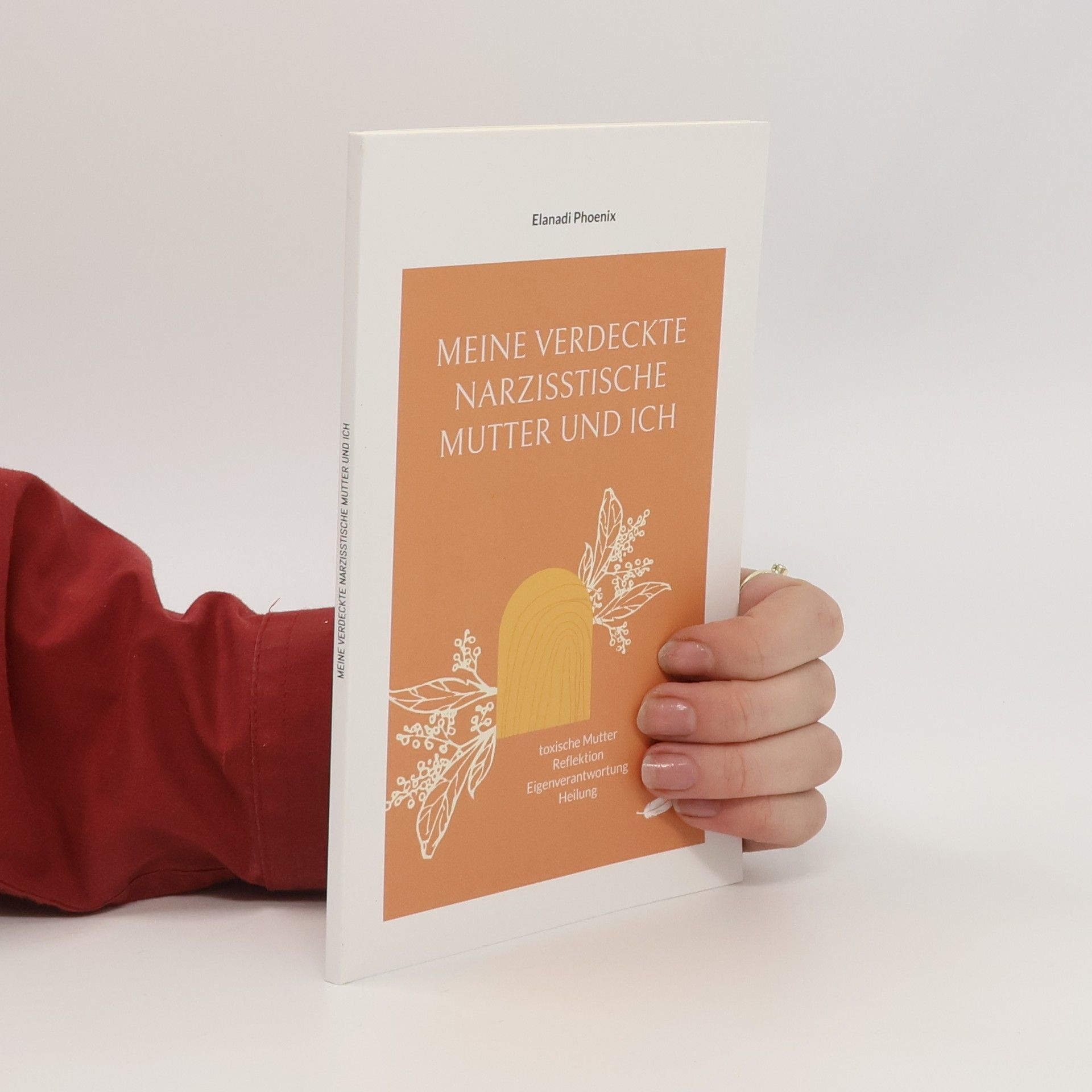 Elanadi Phoenix Meine verdeckte narzisstische Mutter und ich