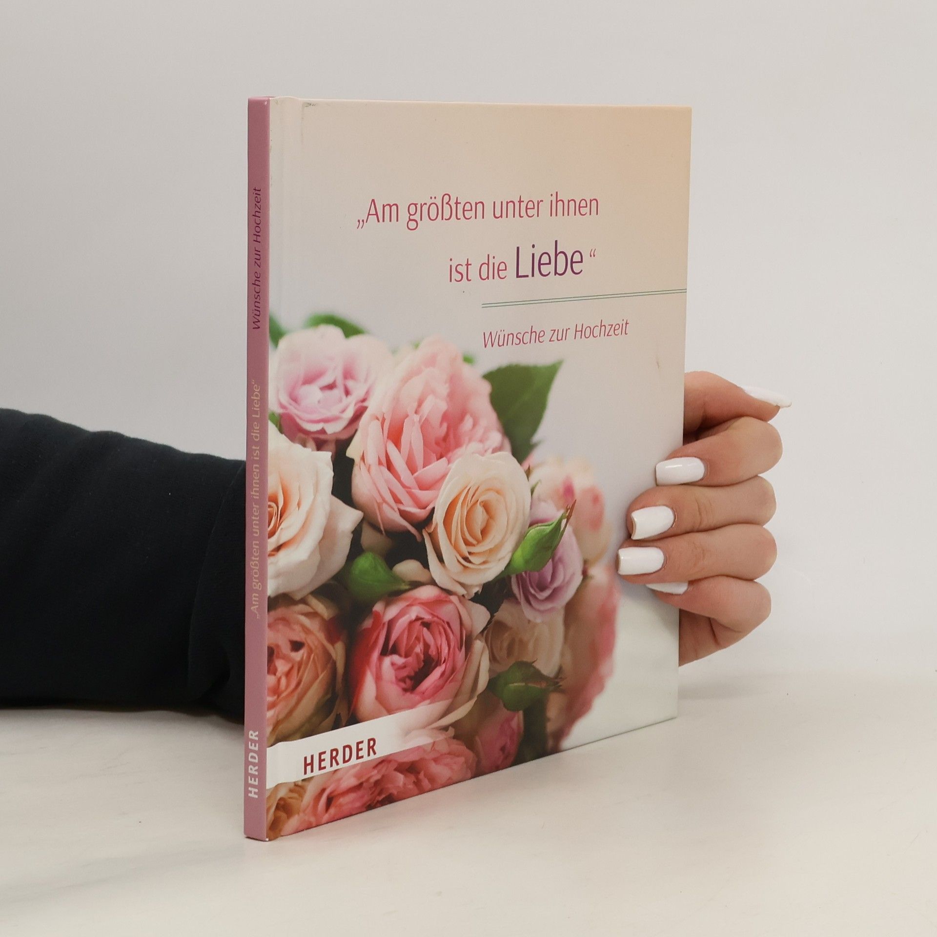 "Am größten unter ihnen ist die Liebe" - Wünsche zur Hochzeit