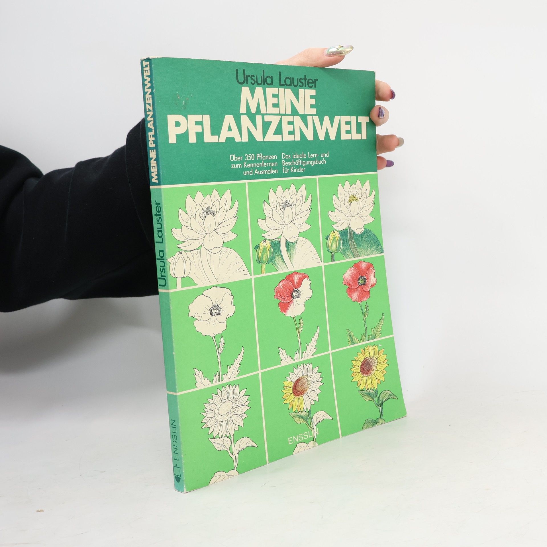 Uršula Lauster Meine Pflanzenwelt