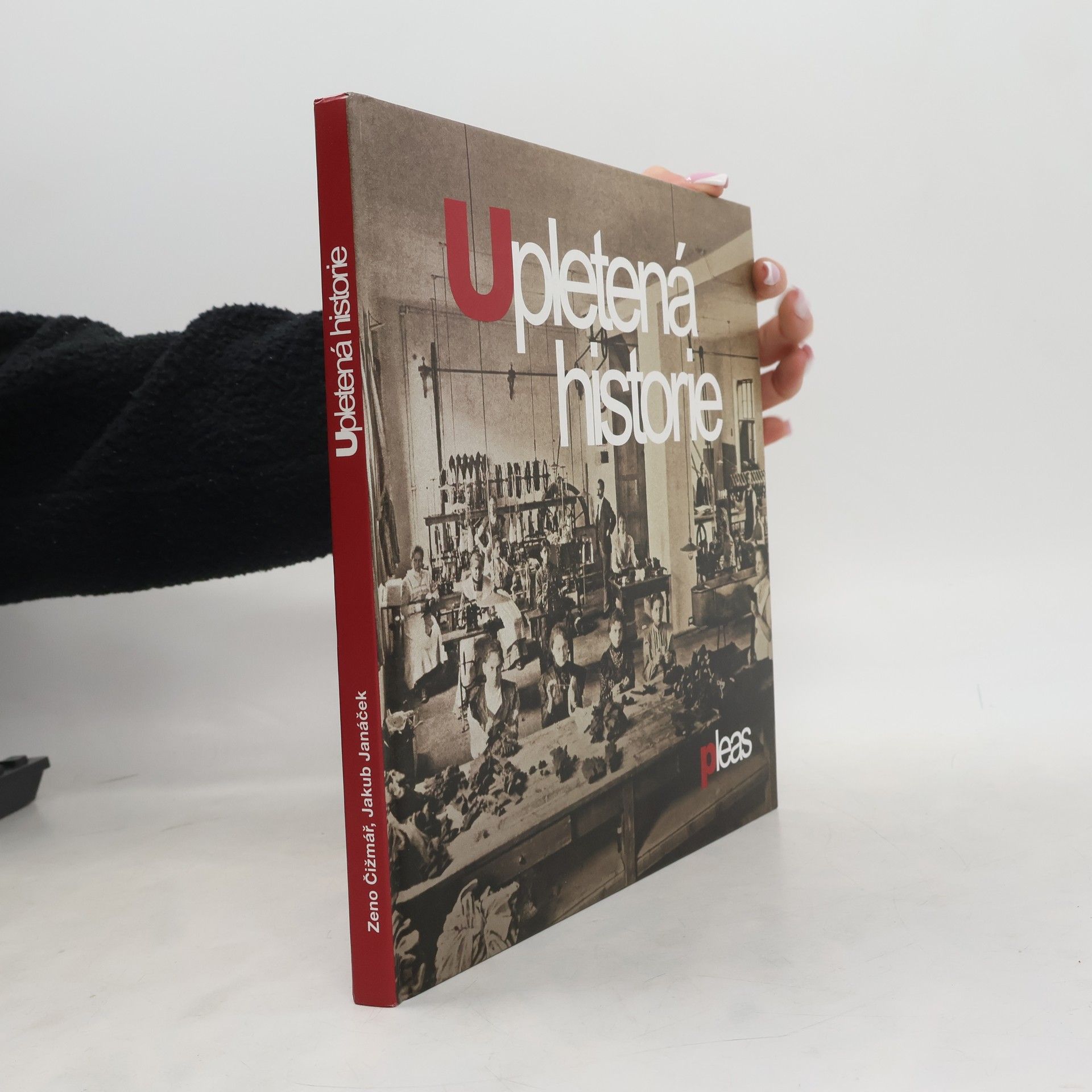 Zeno Čižmář Upletená historie