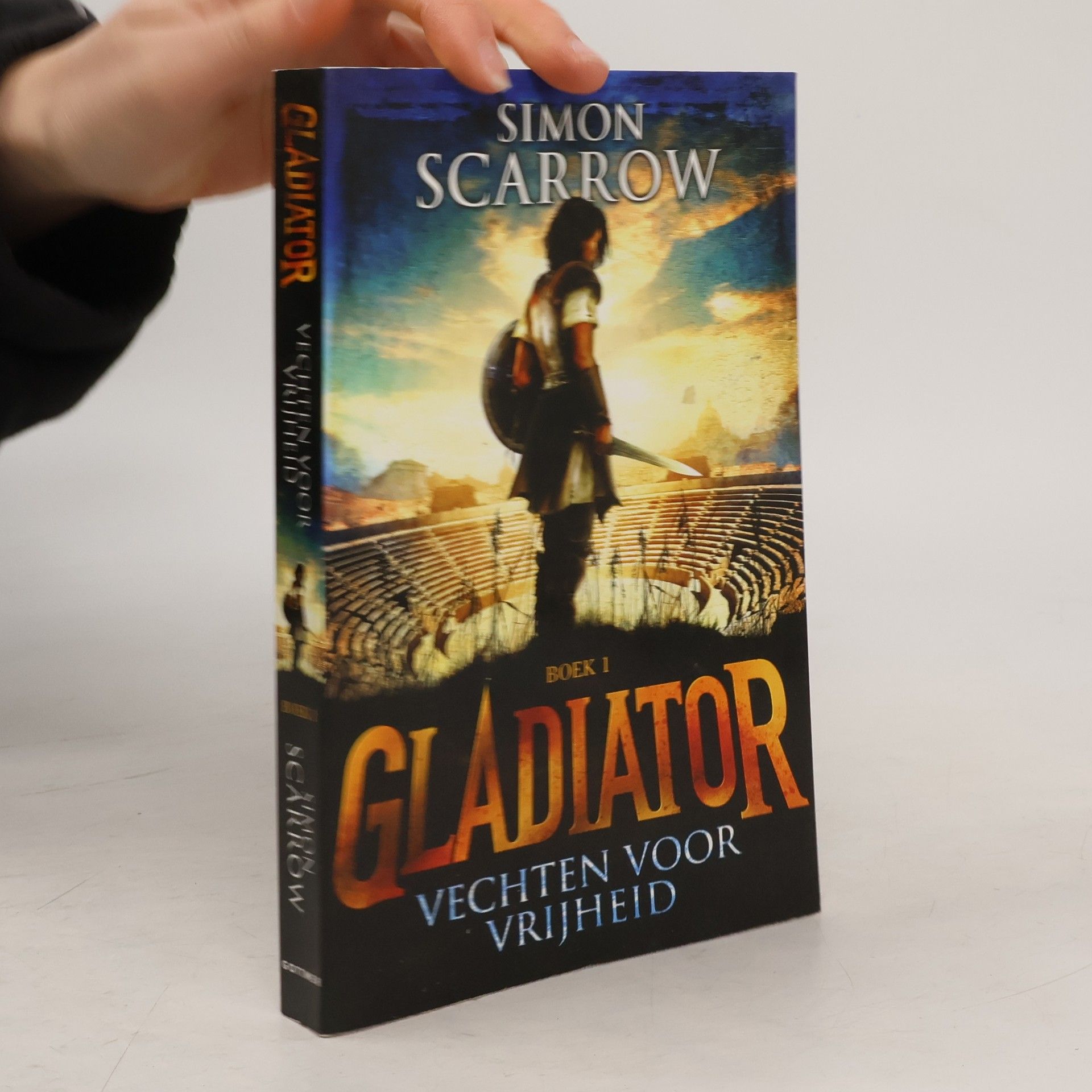 Simon Scarrow Gladiator - 1: Vechten voor vrijheid