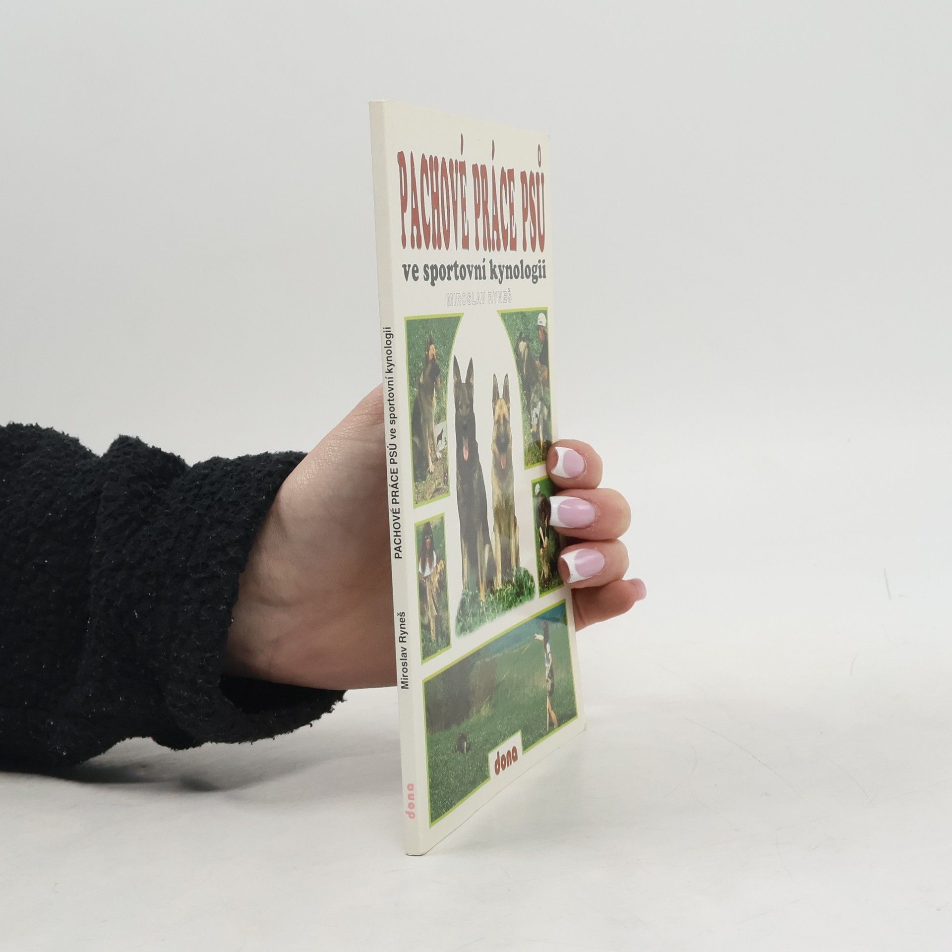 Miroslav Ryneš Pachové práce psů ve sportovní kynologii