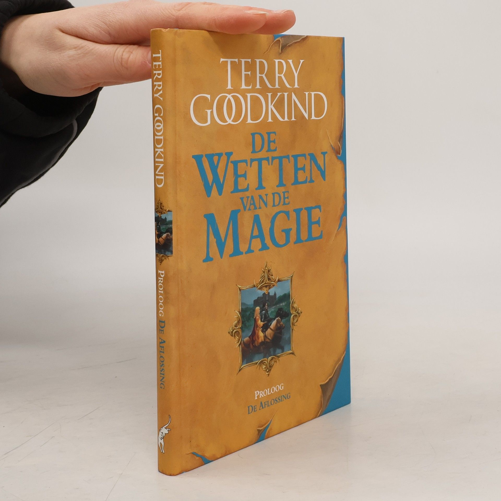 Terry Goodkind De Wetten van de Magie: De aflossing