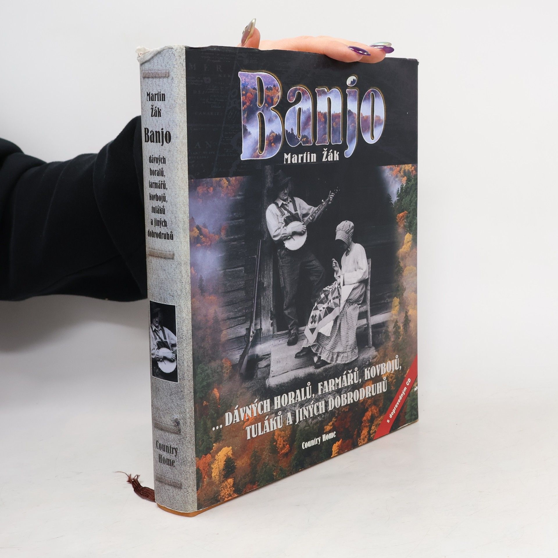 Banjo dávných horalů, farmářů, kovbojů, tuláků a jiných dobrodruhů