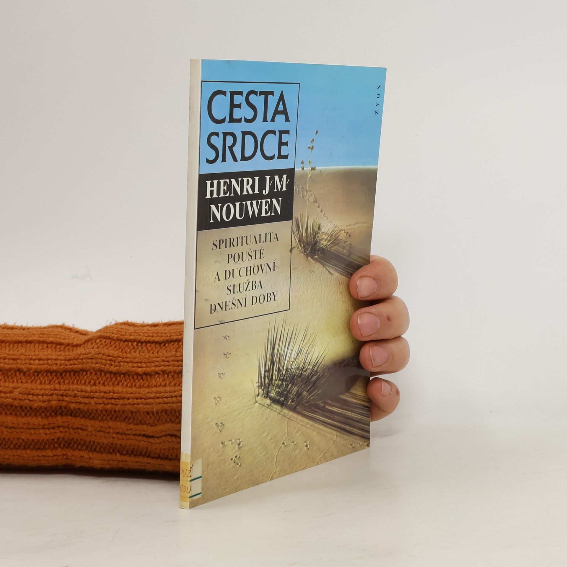 Henri J. M. Nouwen Cesta srdce
