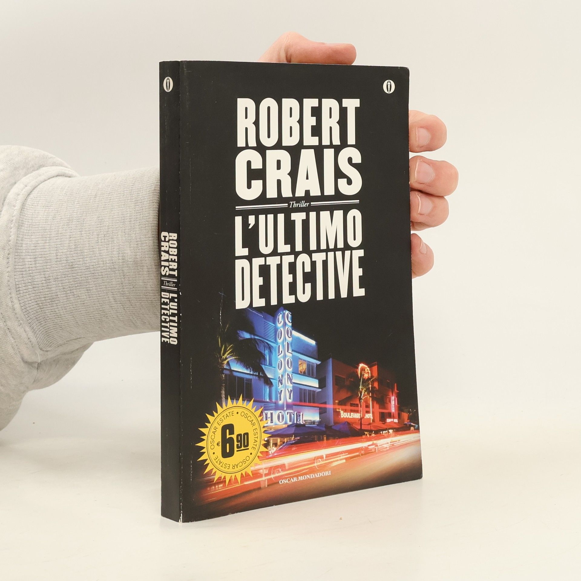 Robert Crais Oscar Edizione speciale: L'ultimo detective