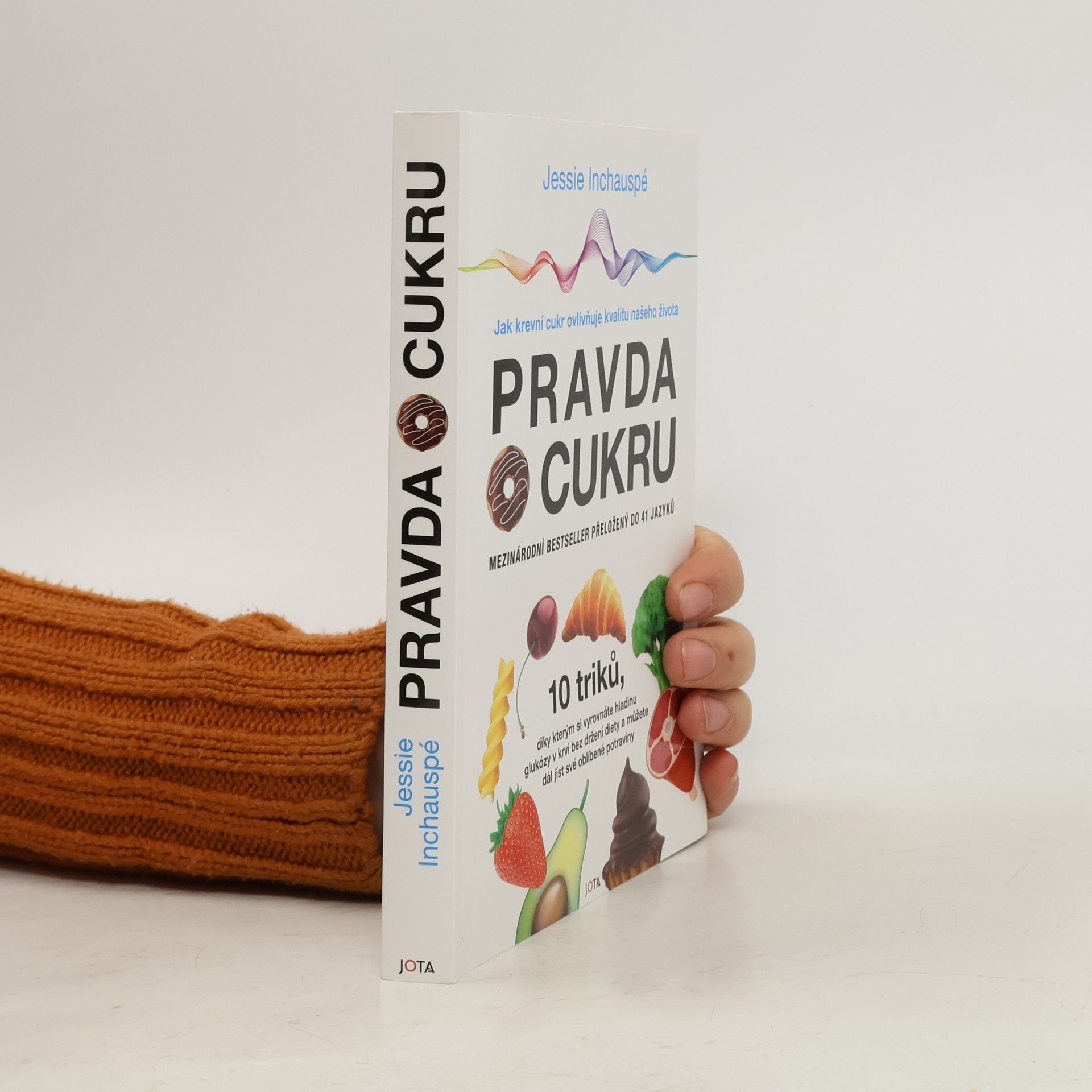Jessie Inchauspé Pravda o cukru