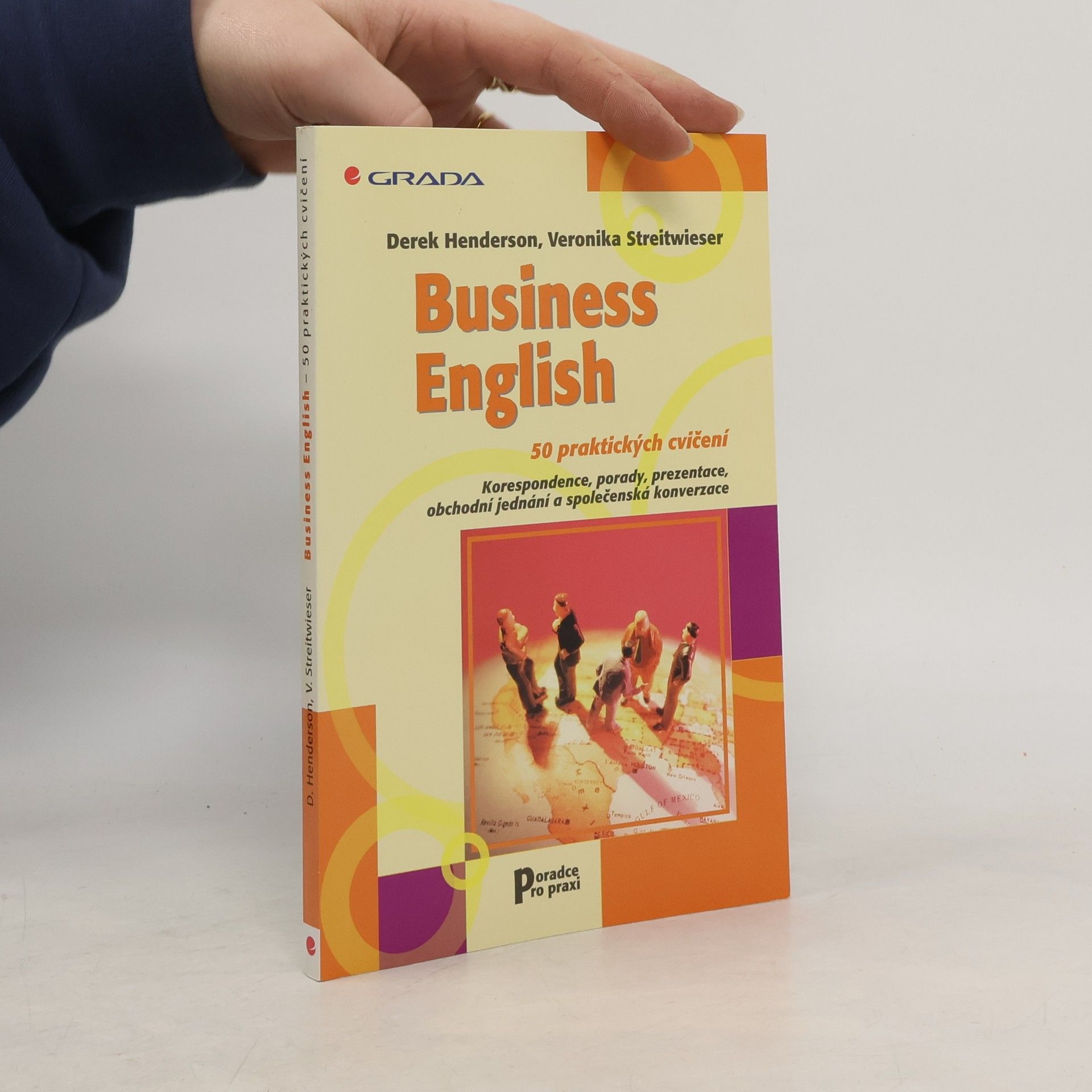 Veronika Streitwieser Business English : 50 praktických cvičení