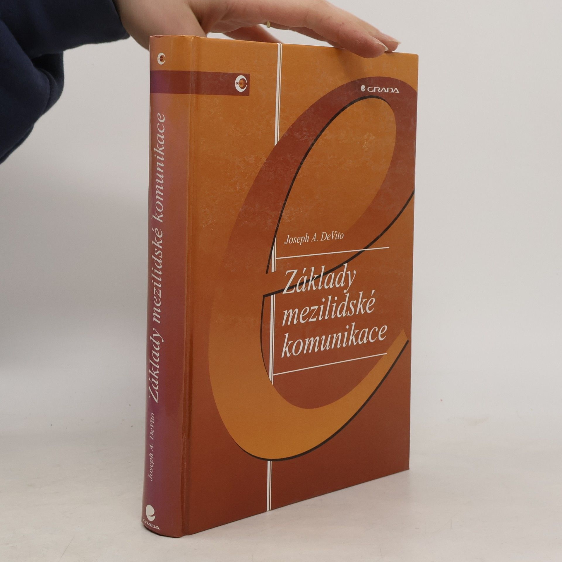 Joseph A. DeVito Základy mezilidské komunikace