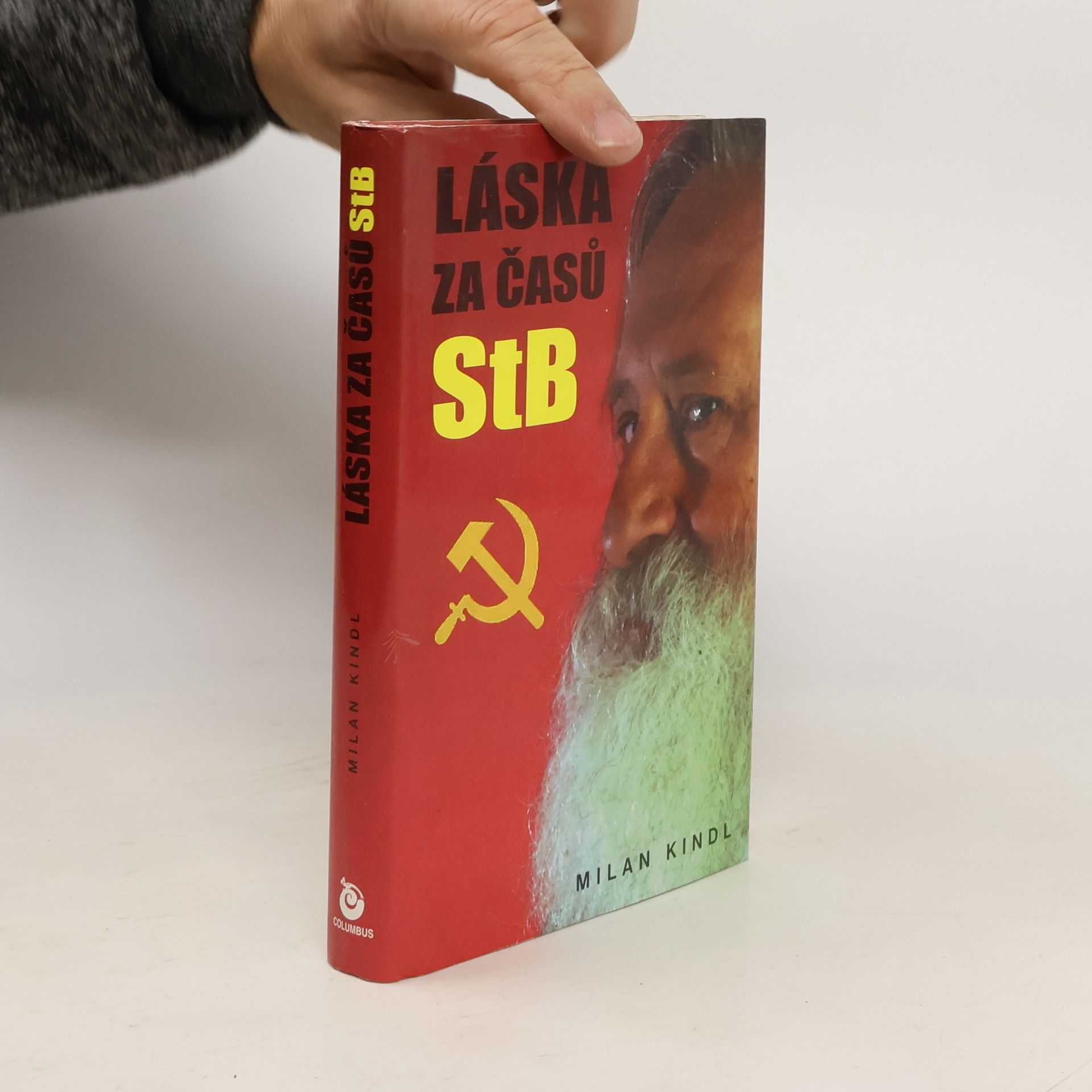 Milan Kindl Láska za časů StB
