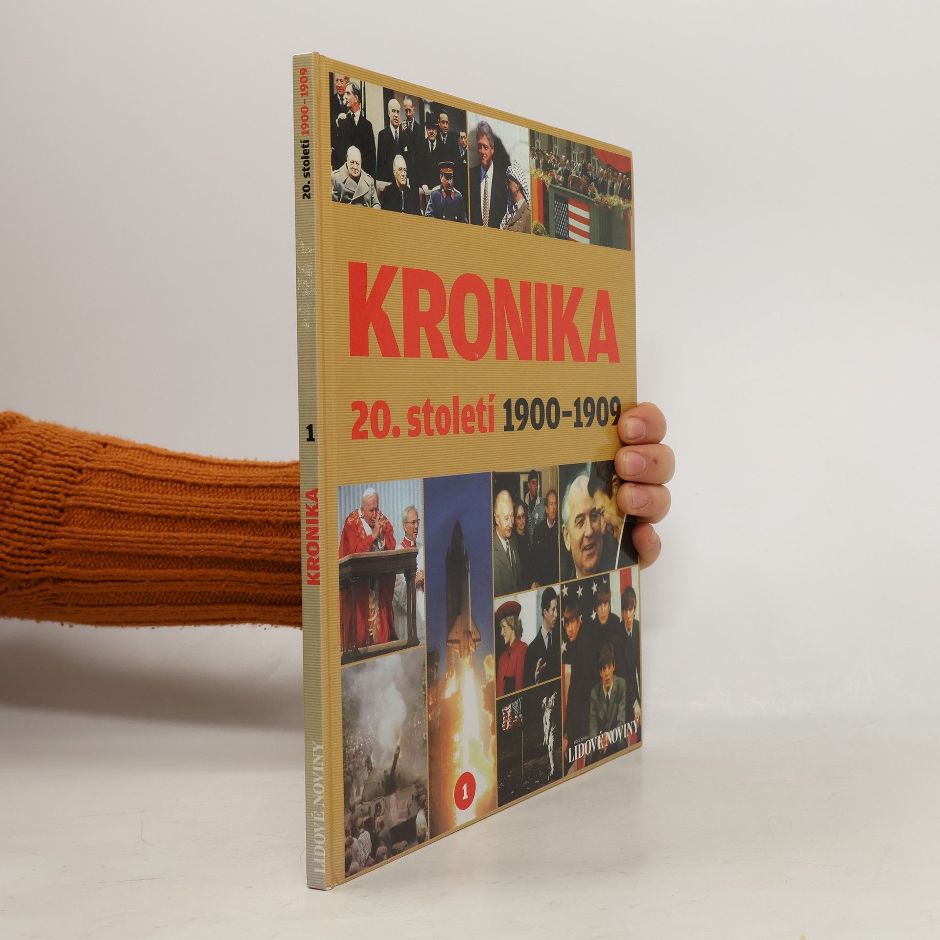Various authors Kronika 20. století 1. 1900-1909