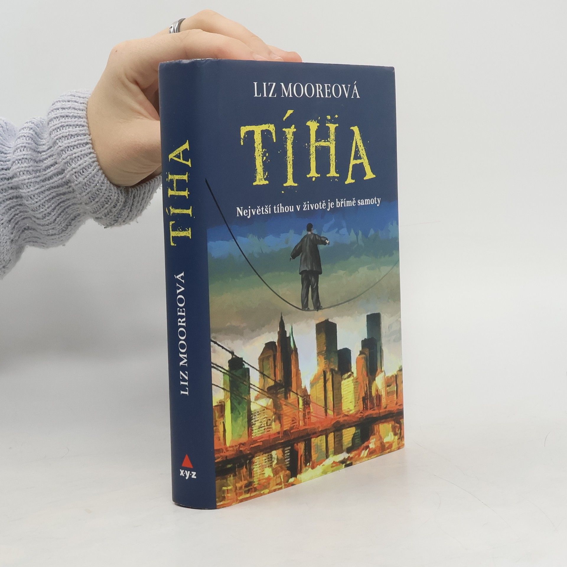 Liz Moore Tíha: Největší tíhou v životě je břímě samoty