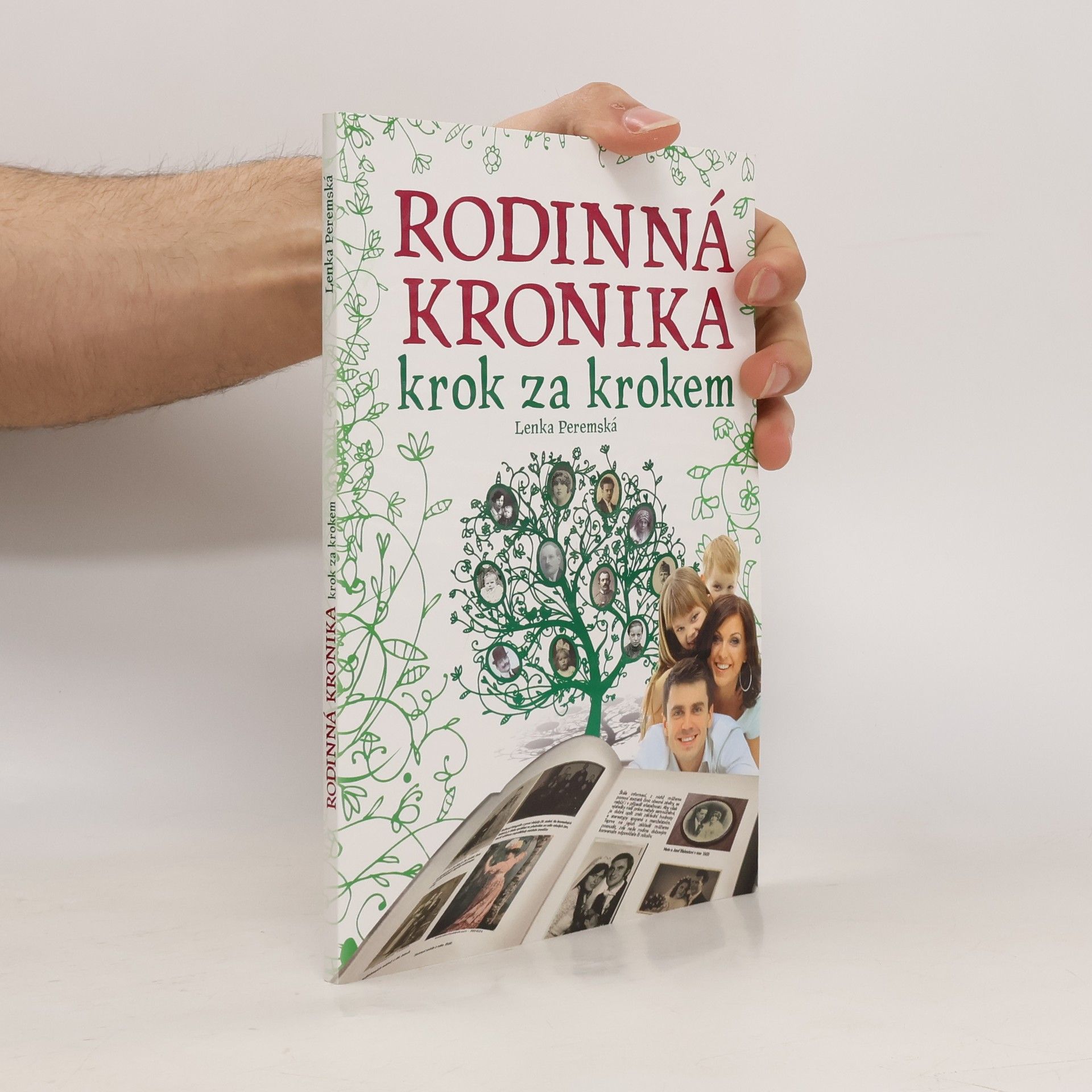Lenka Peremská Rodinná kronika. Krok za krokem