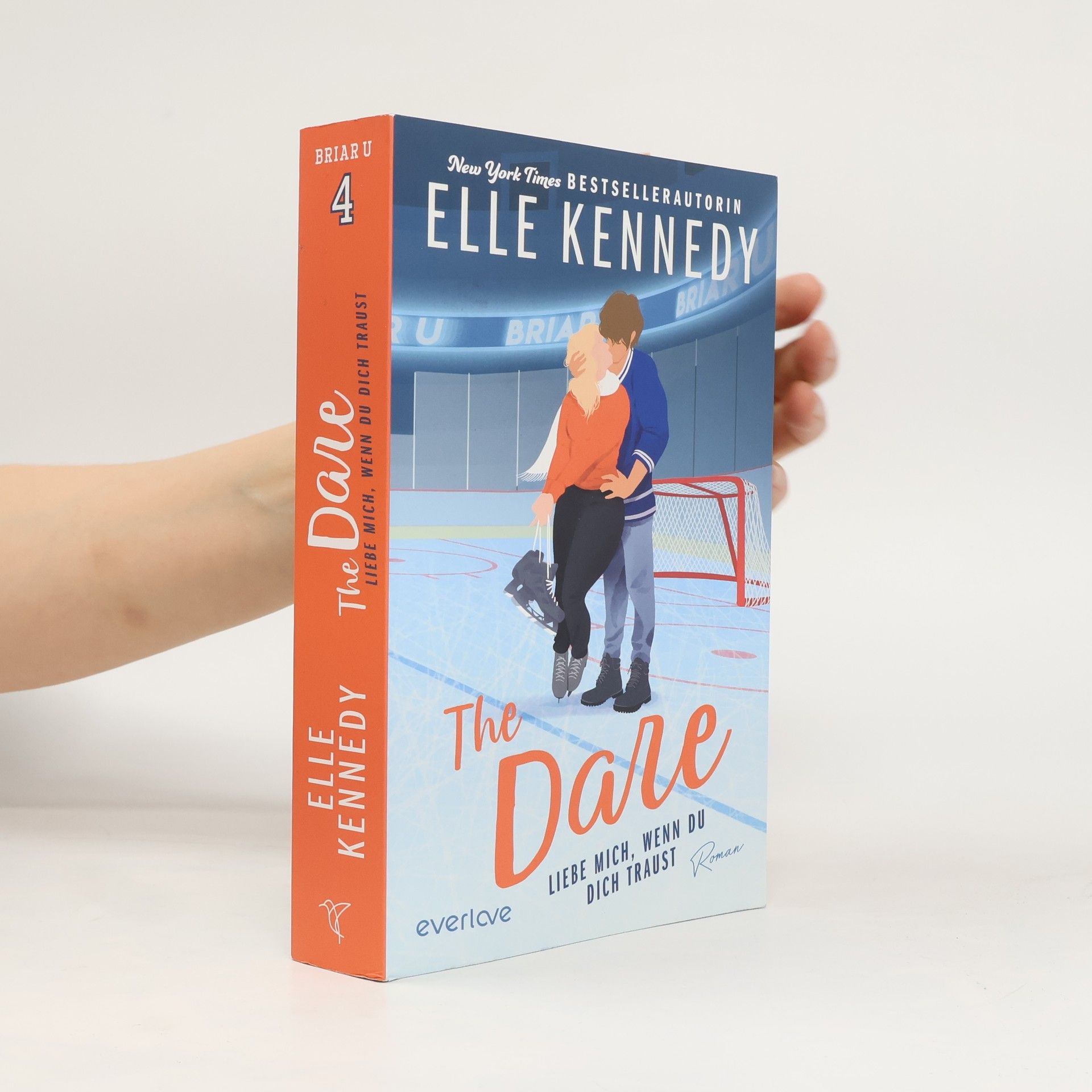 Elle Kennedy The Dare – Liebe mich, wenn du dich traust