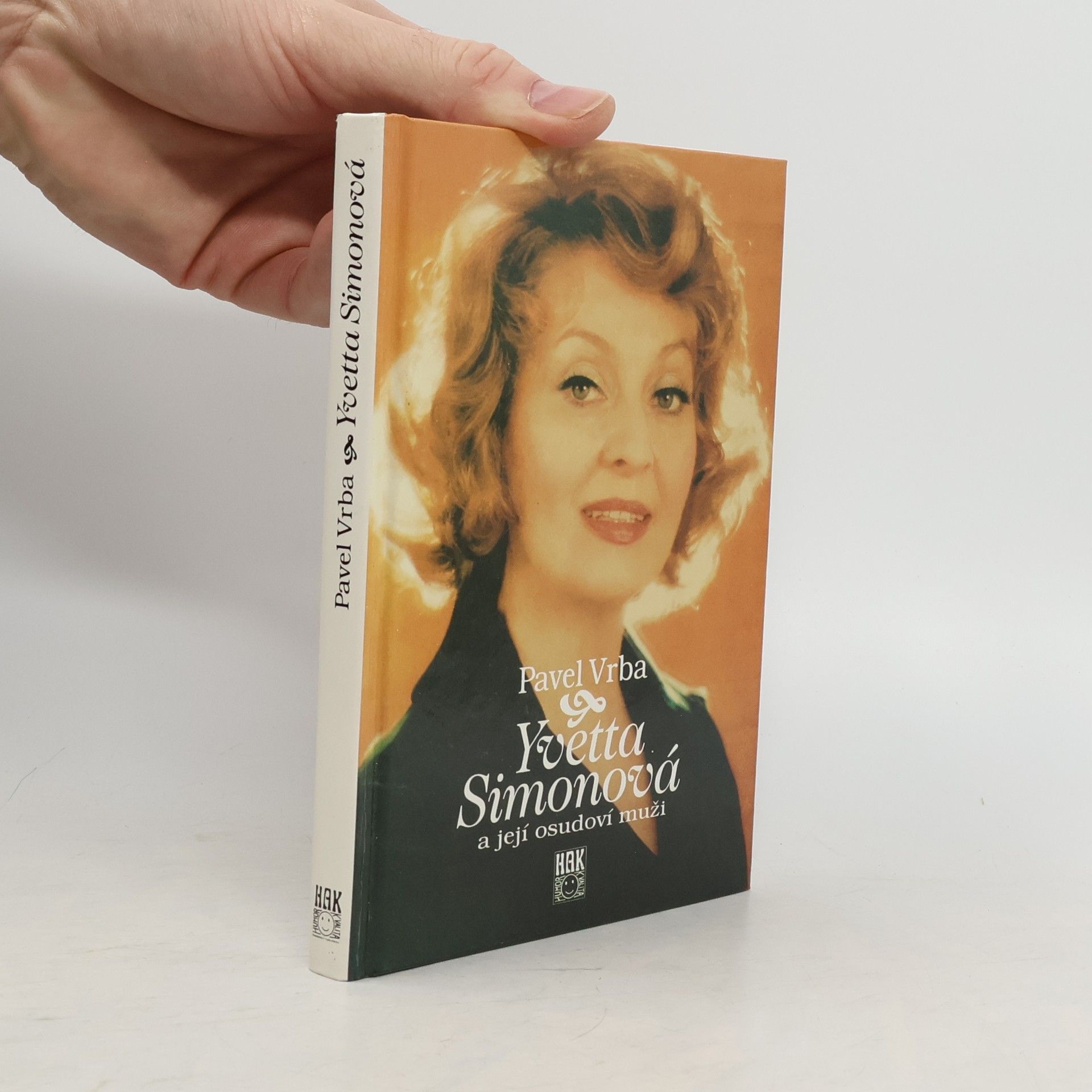 Yvetta Simonová a její osudoví muži