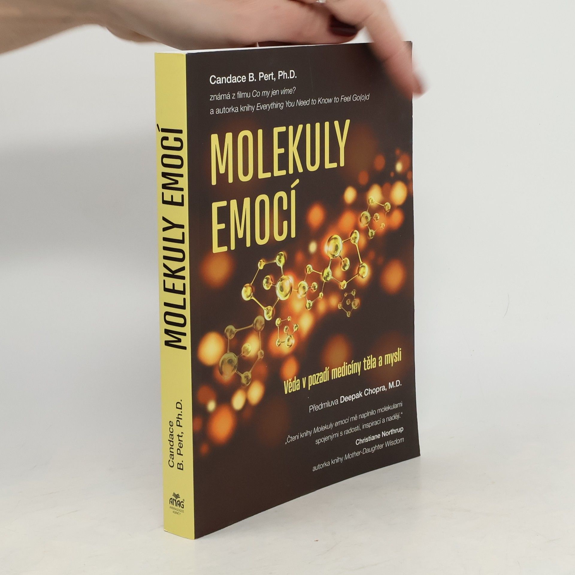 Candace B. Pert Molekuly emocí. Věda v pozadí medicíny těla a mysli