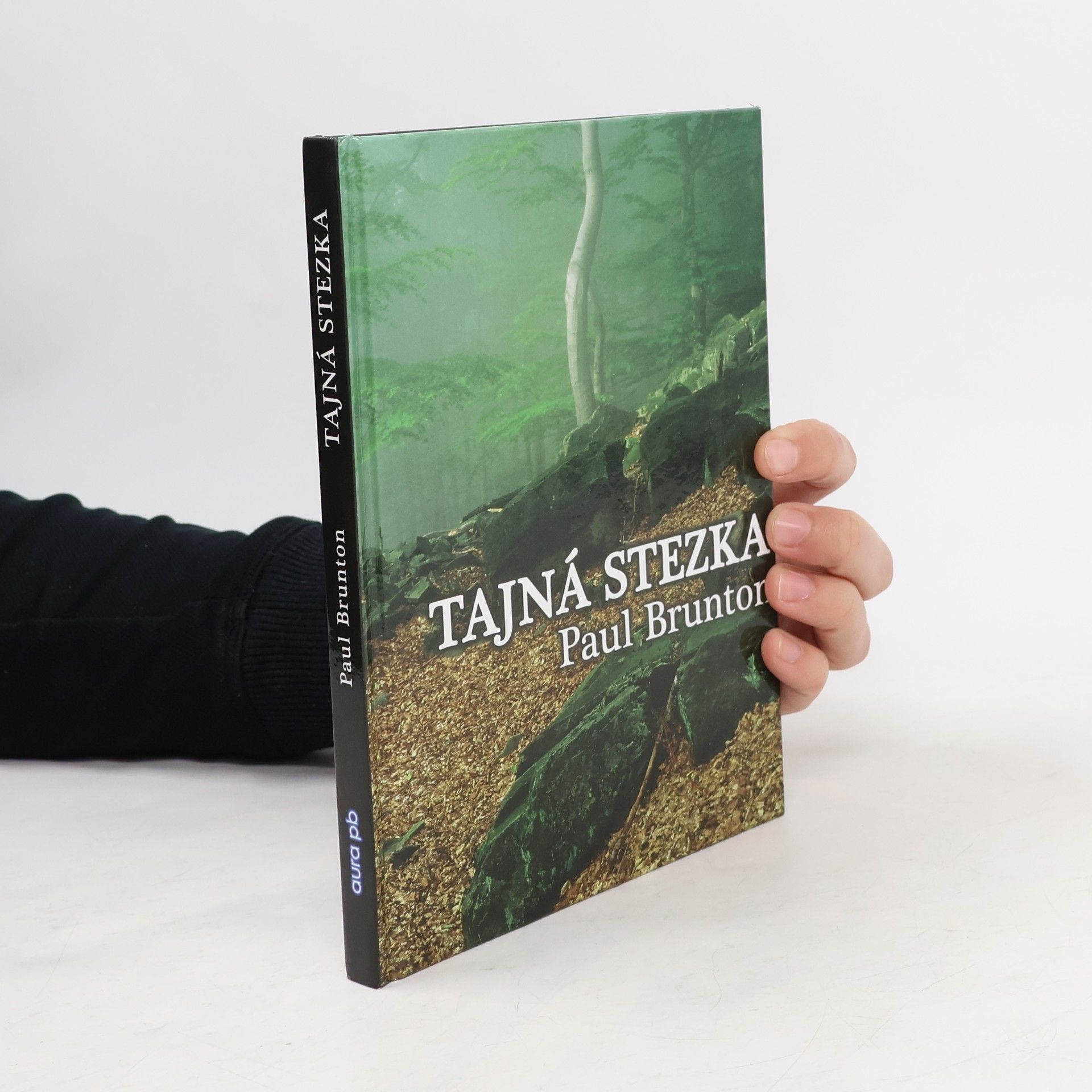 Paul Brunton Tajná stezka