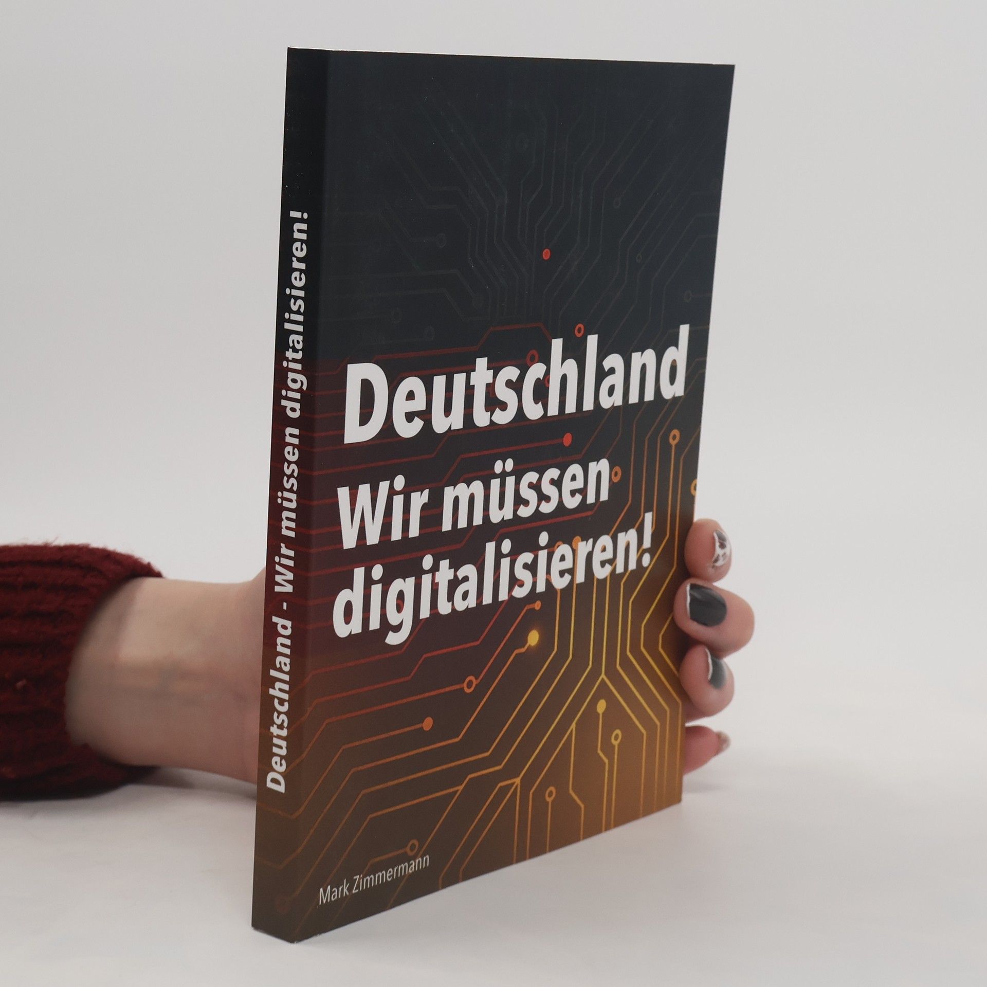 Mark Zimmermann Deutschland - Wir müssen digitalisieren!