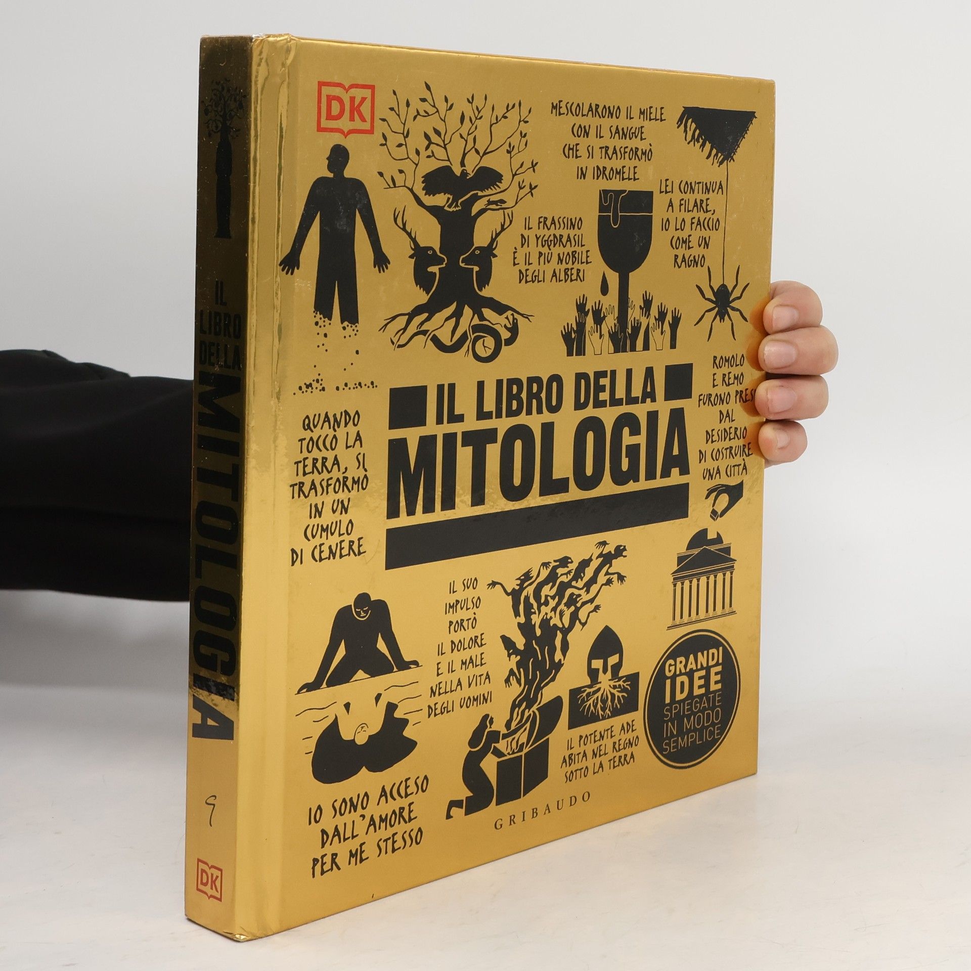 AA.VV. Il libro della mitologia. Grandi idee spiegate in modo semplice