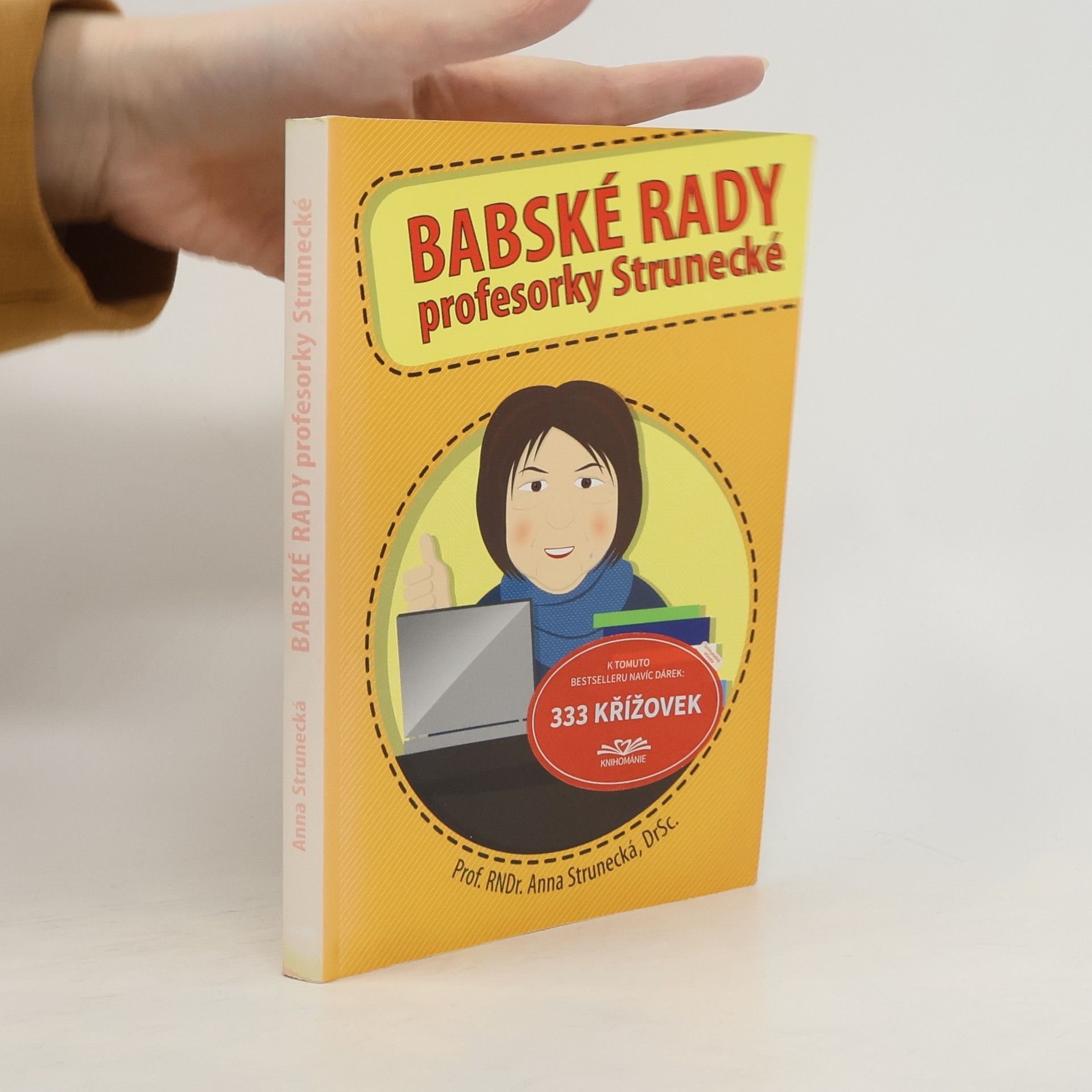 Anna Strunecká Babské rady profesorky Strunecké