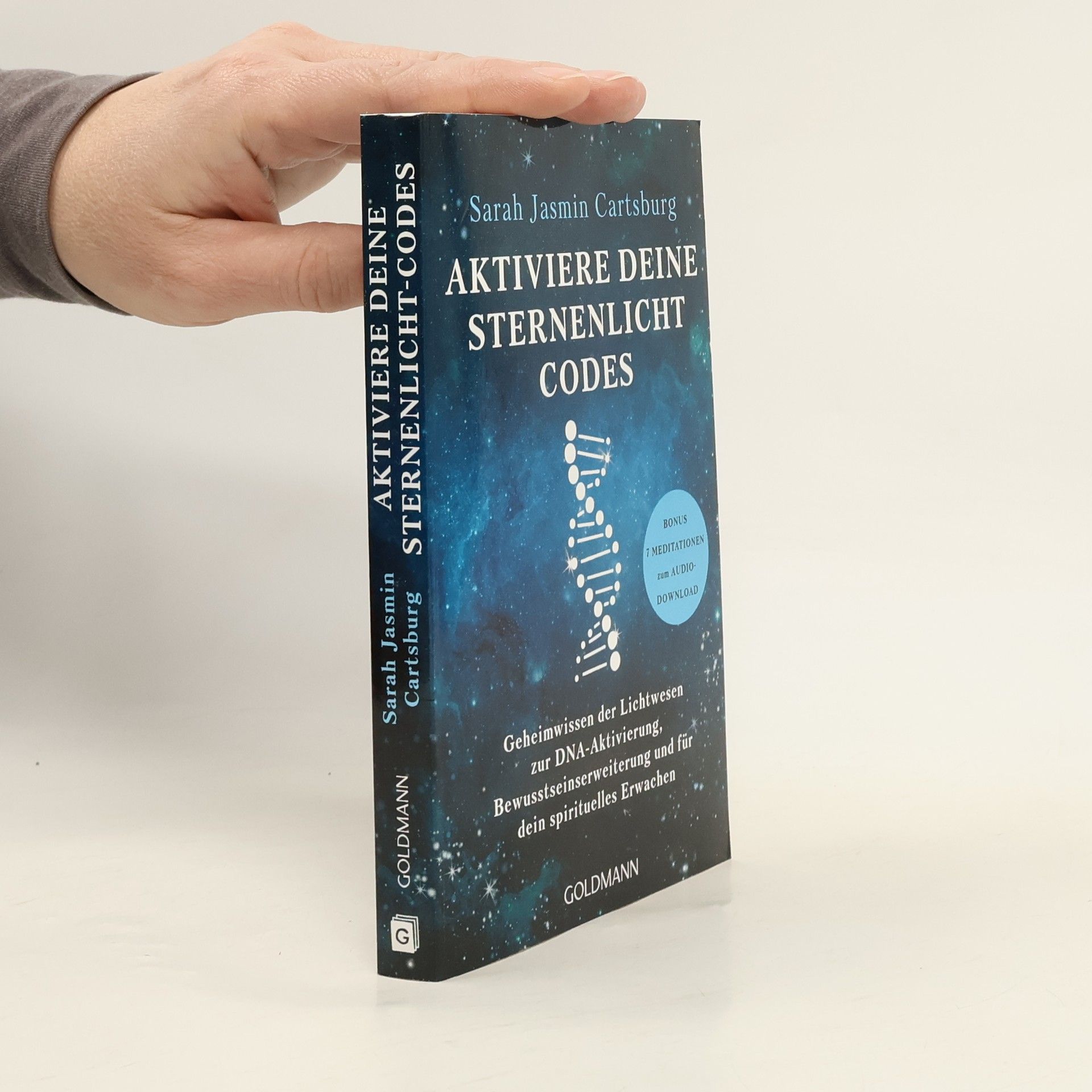 Sarah Jasmin Cartsburg Aktiviere deine Sternenlicht Codes