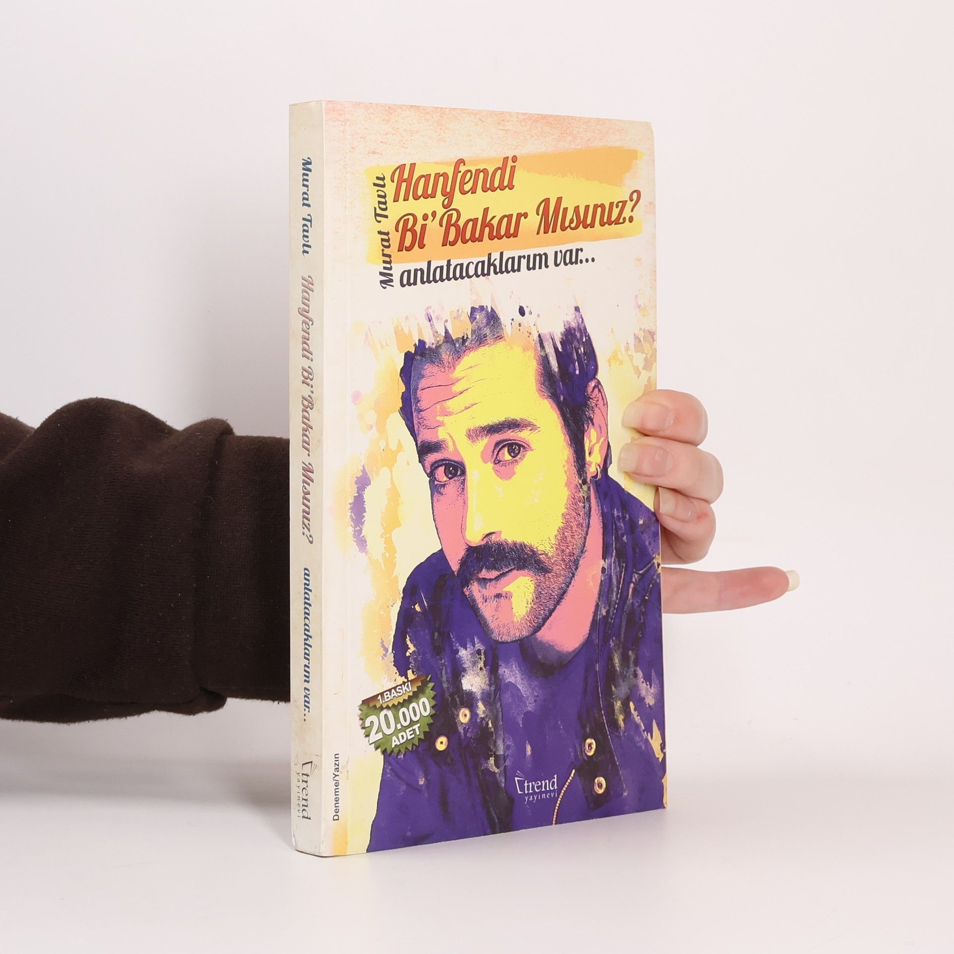 Hanfendi Bi'Bakar misiniz? - 1. BASKI