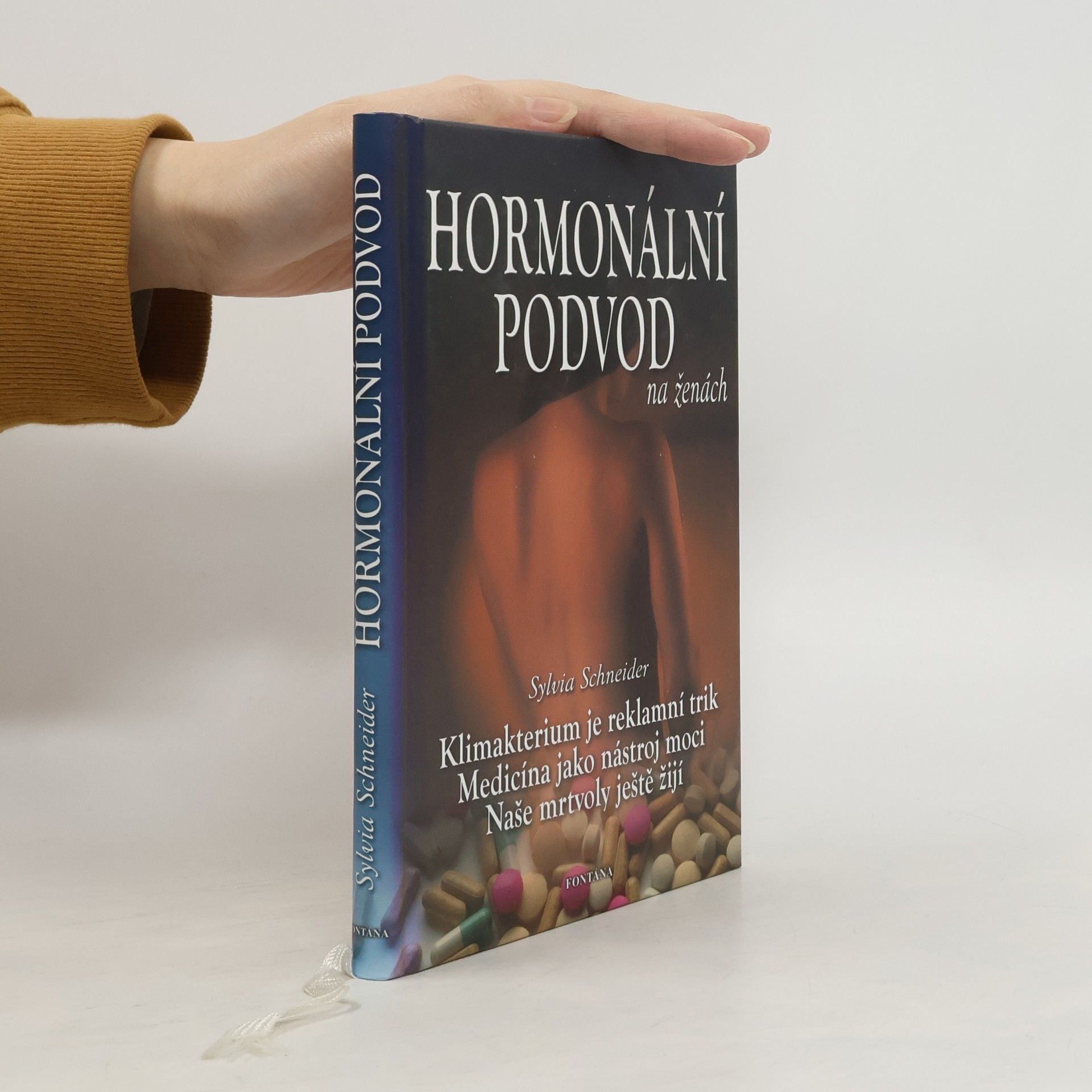 Sylvia Schneider Velký hormonální podvod