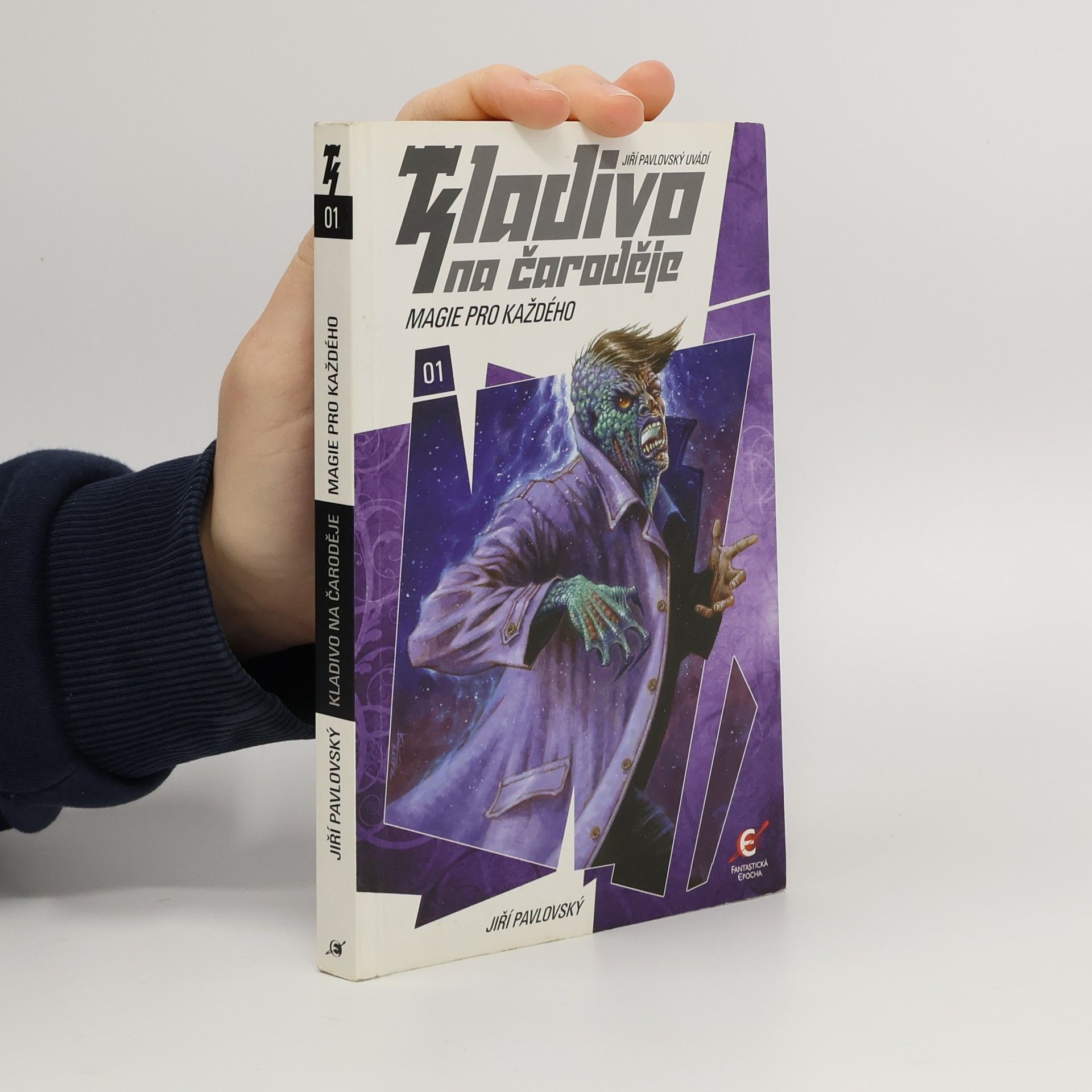 Jiří Pavlovský Kladivo na čaroděje. 01, Magie pro každého