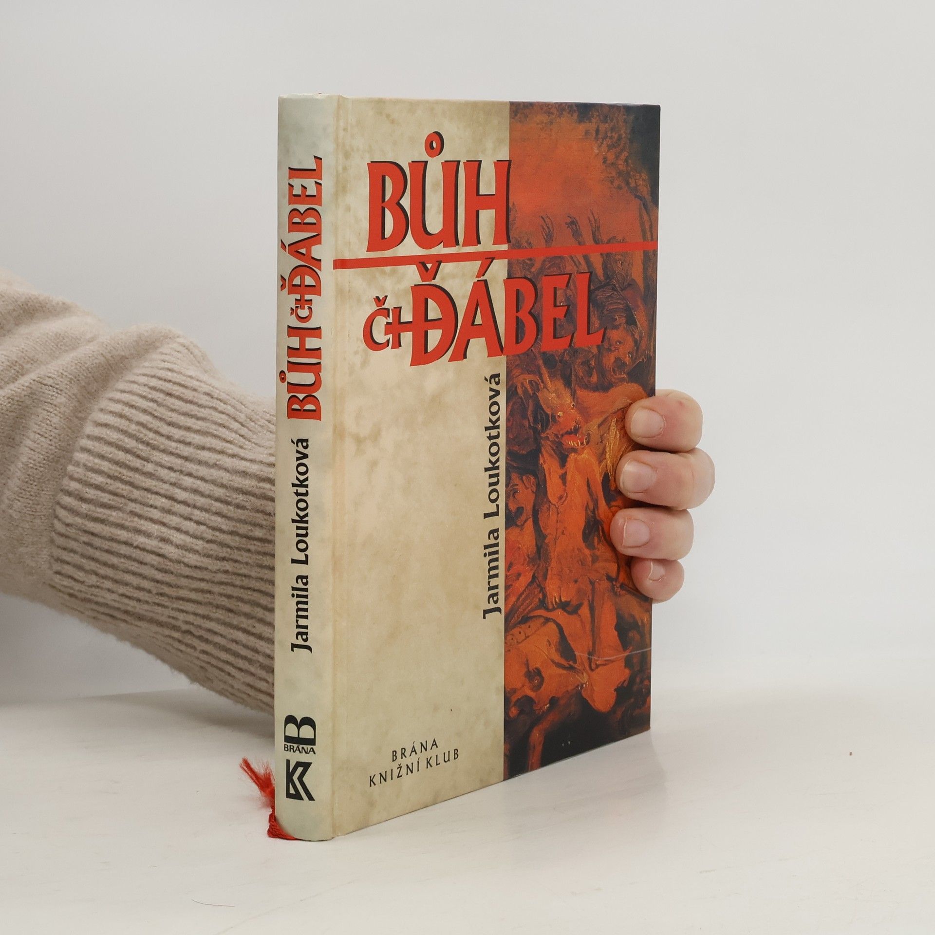 Jarmila Loukotková Bůh či ďábel