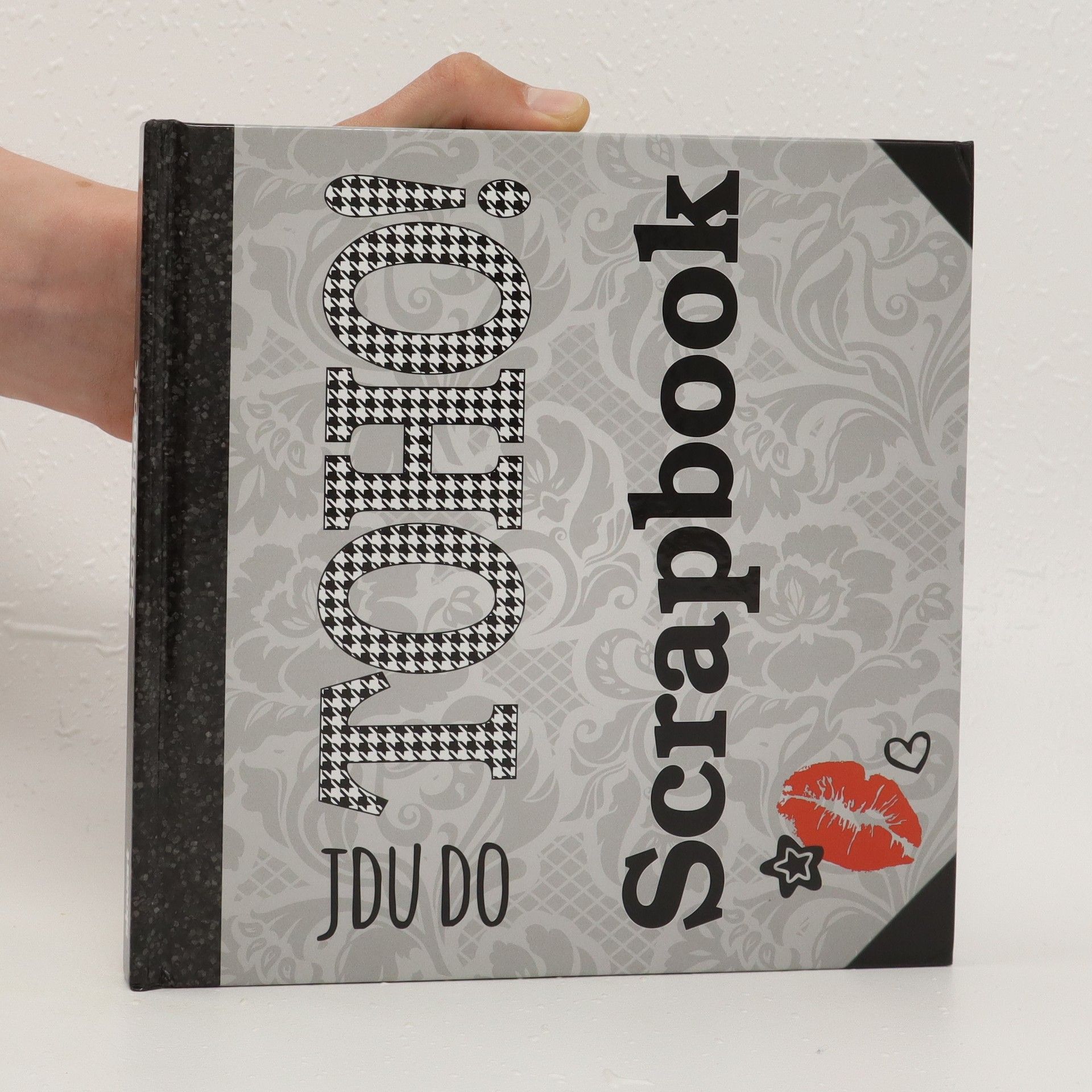 Autorenkollektiv Scrapbook : jdu do toho!
