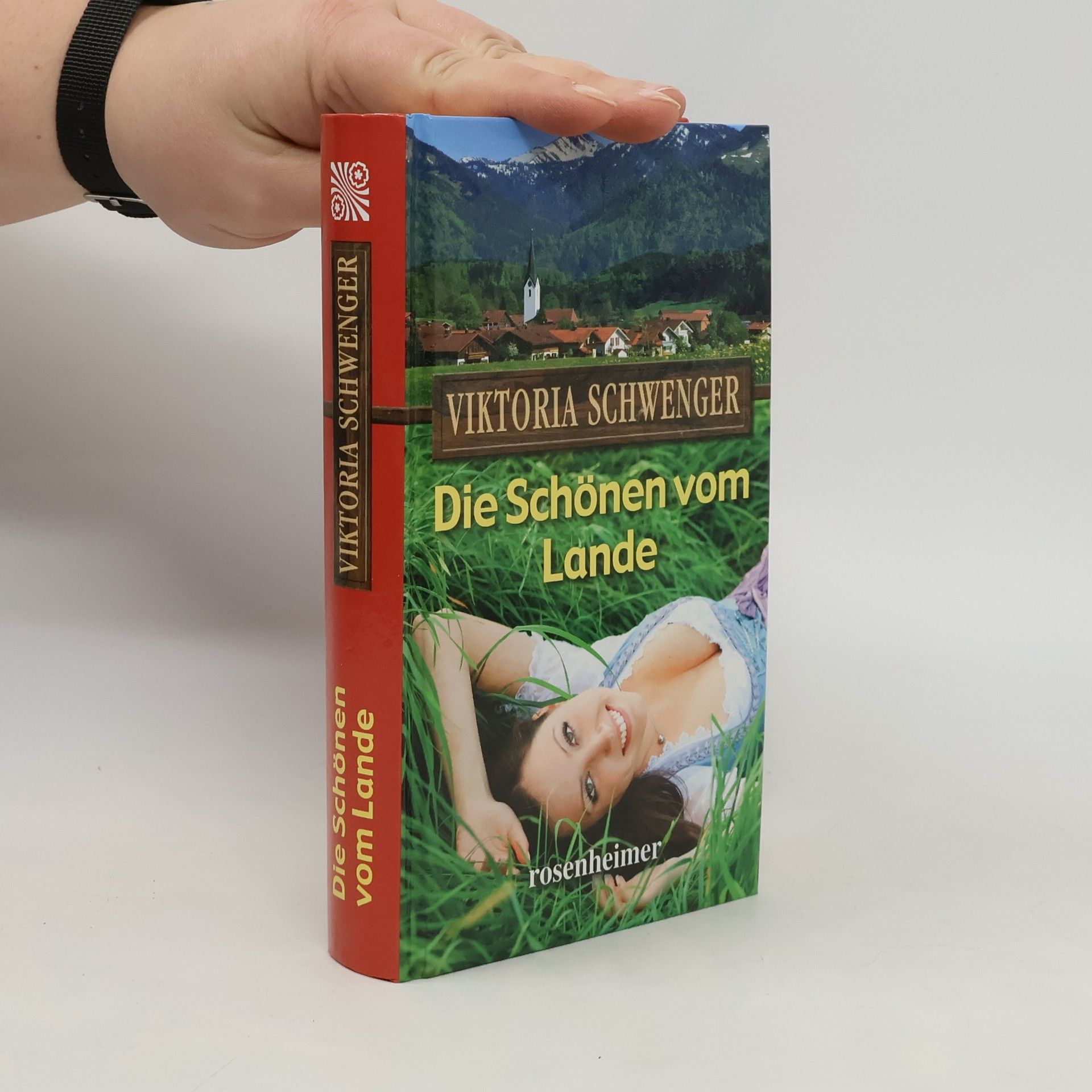 Viktoria Schwenger Die Schönen vom Lande