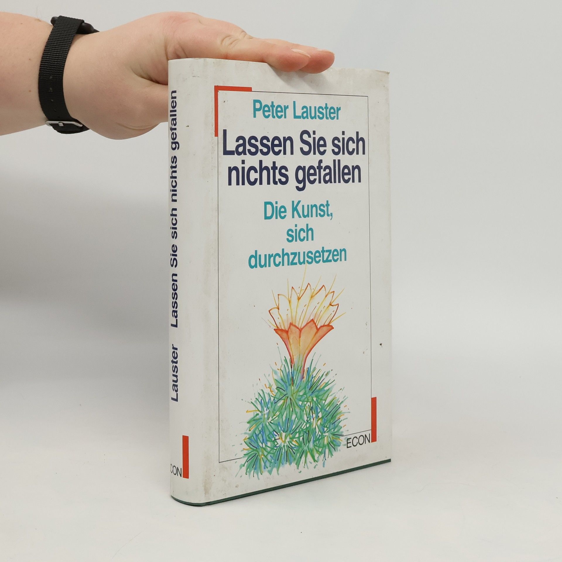 Peter Lauster Lassen Sie sich nichts gefallen