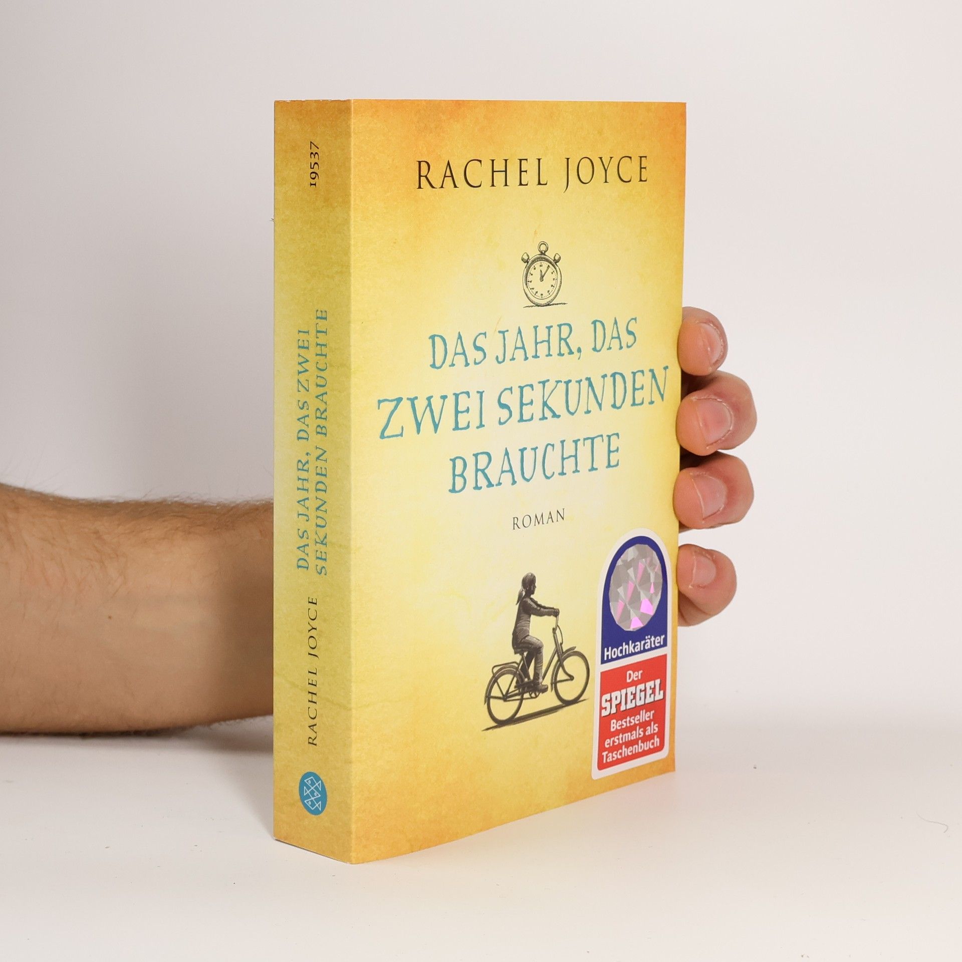 Rachel Joyce Das jahr, das zwei Sekunden brauchte