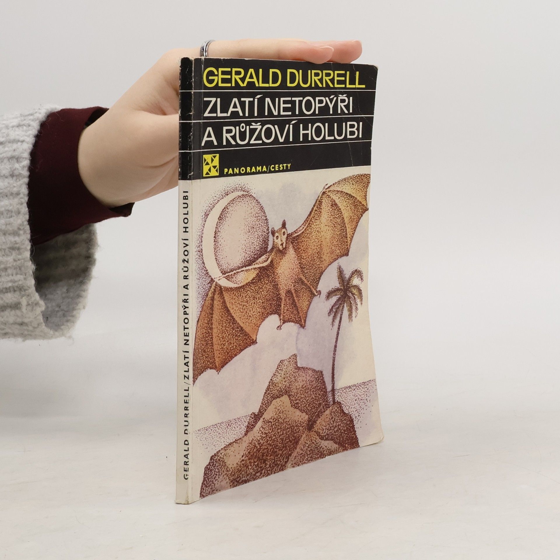 Gerald Durrell Zlatí netopýři a růžoví holubi