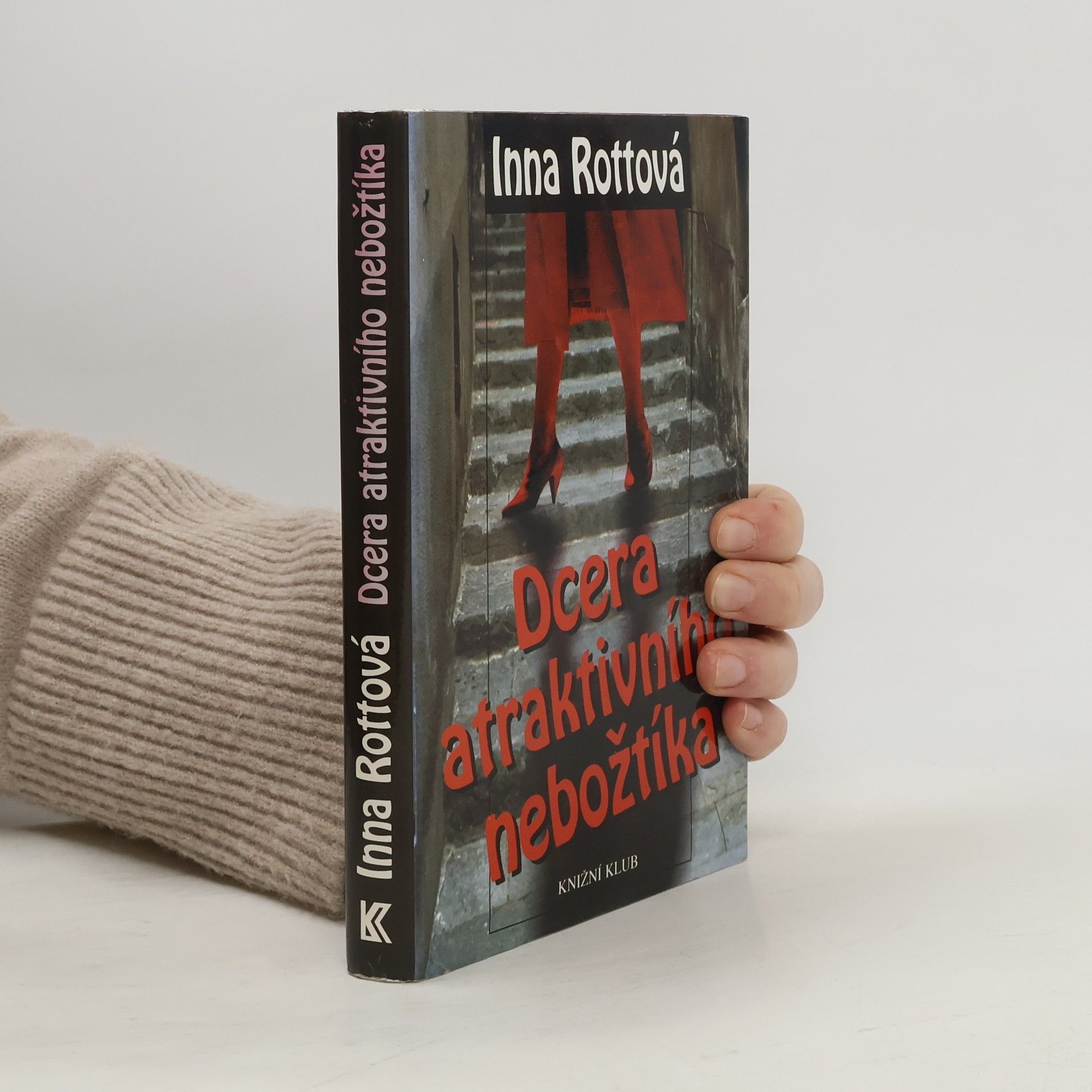 Inna Mirovská Dcera atraktivního nebožtíka