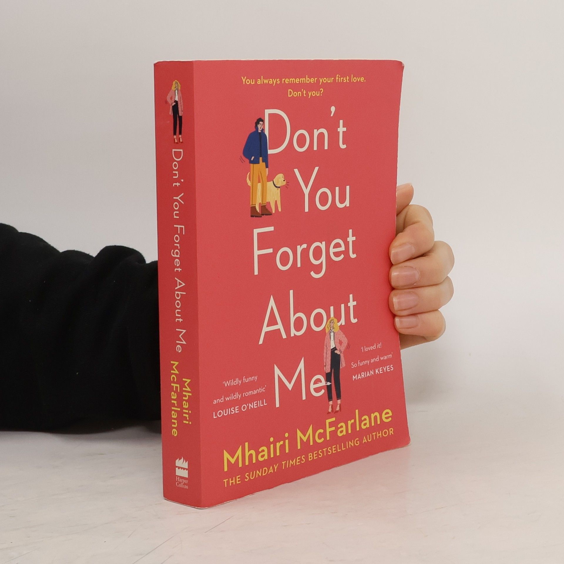 Mhairi McFarlane Don´t You Forget About Me