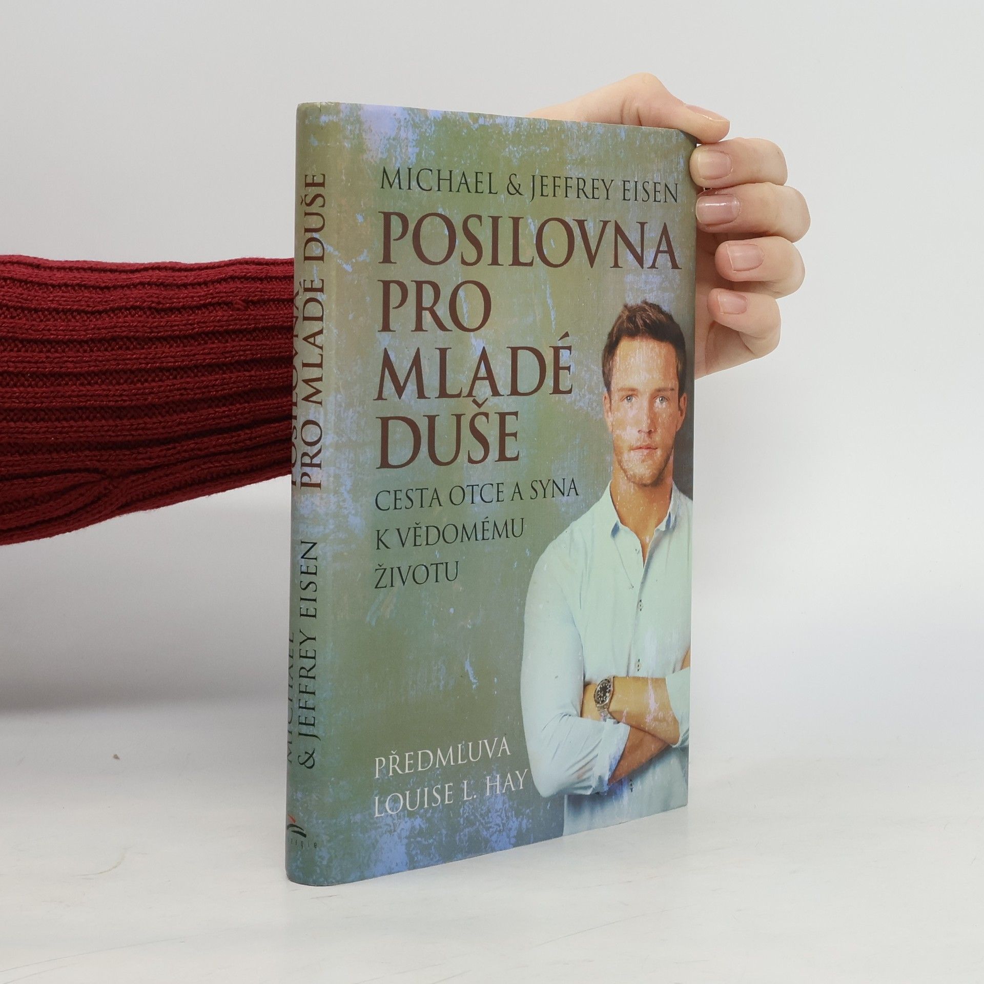 Michael Eisen Posilovna pro mladé duše