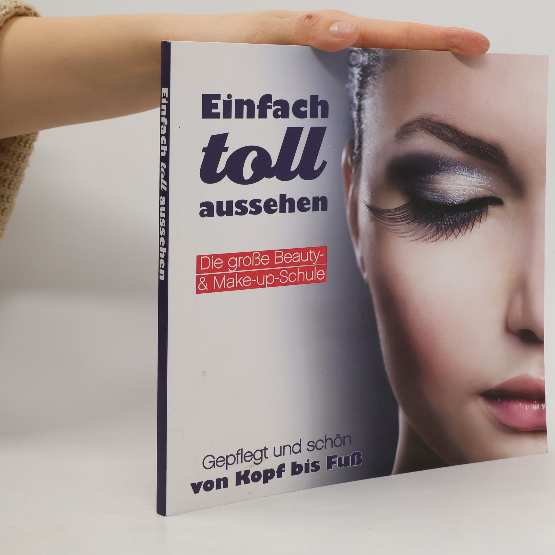 Sandra Arndt Einfach toll aussehen