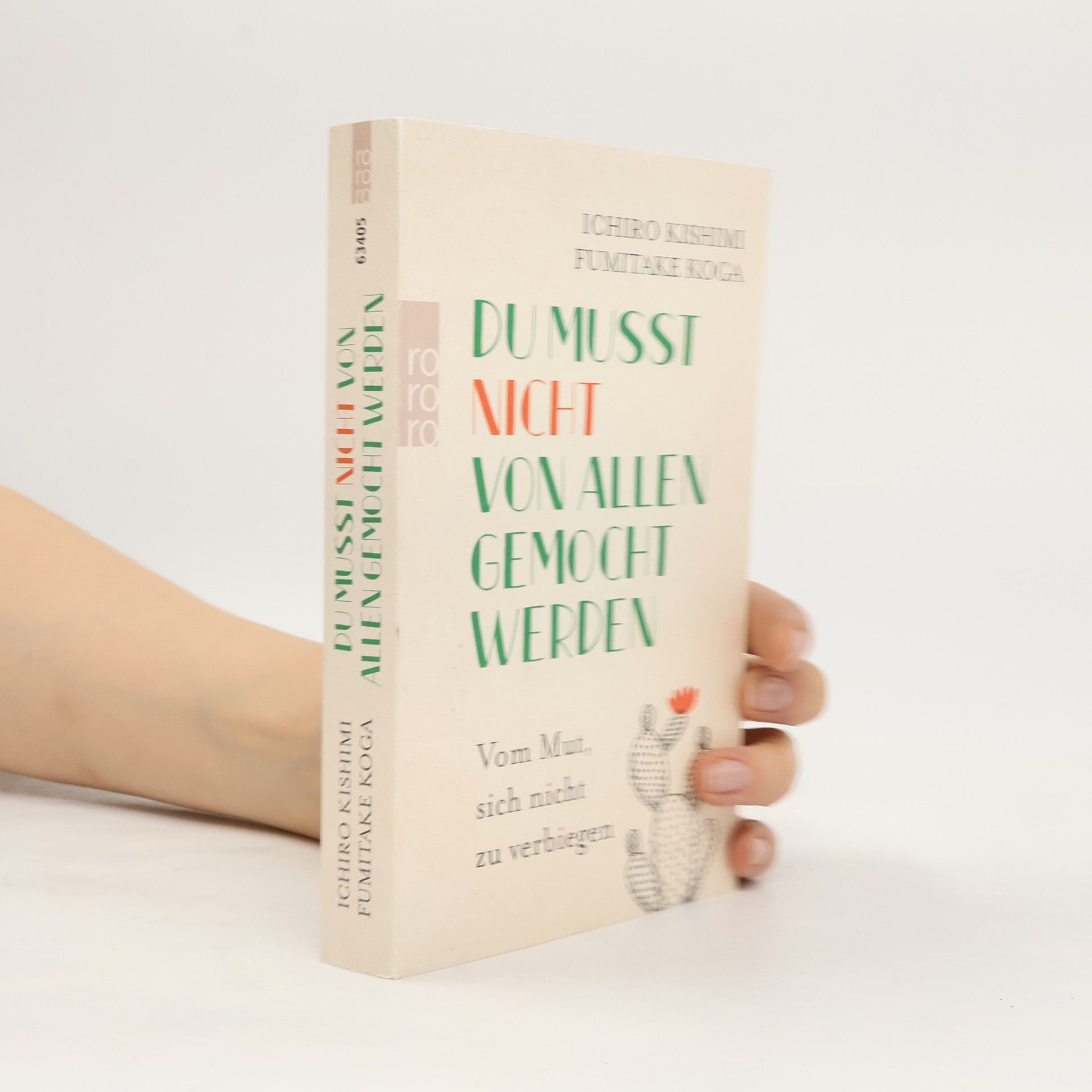 Ičiró Kišimi Du musst nicht von allen gemocht werden