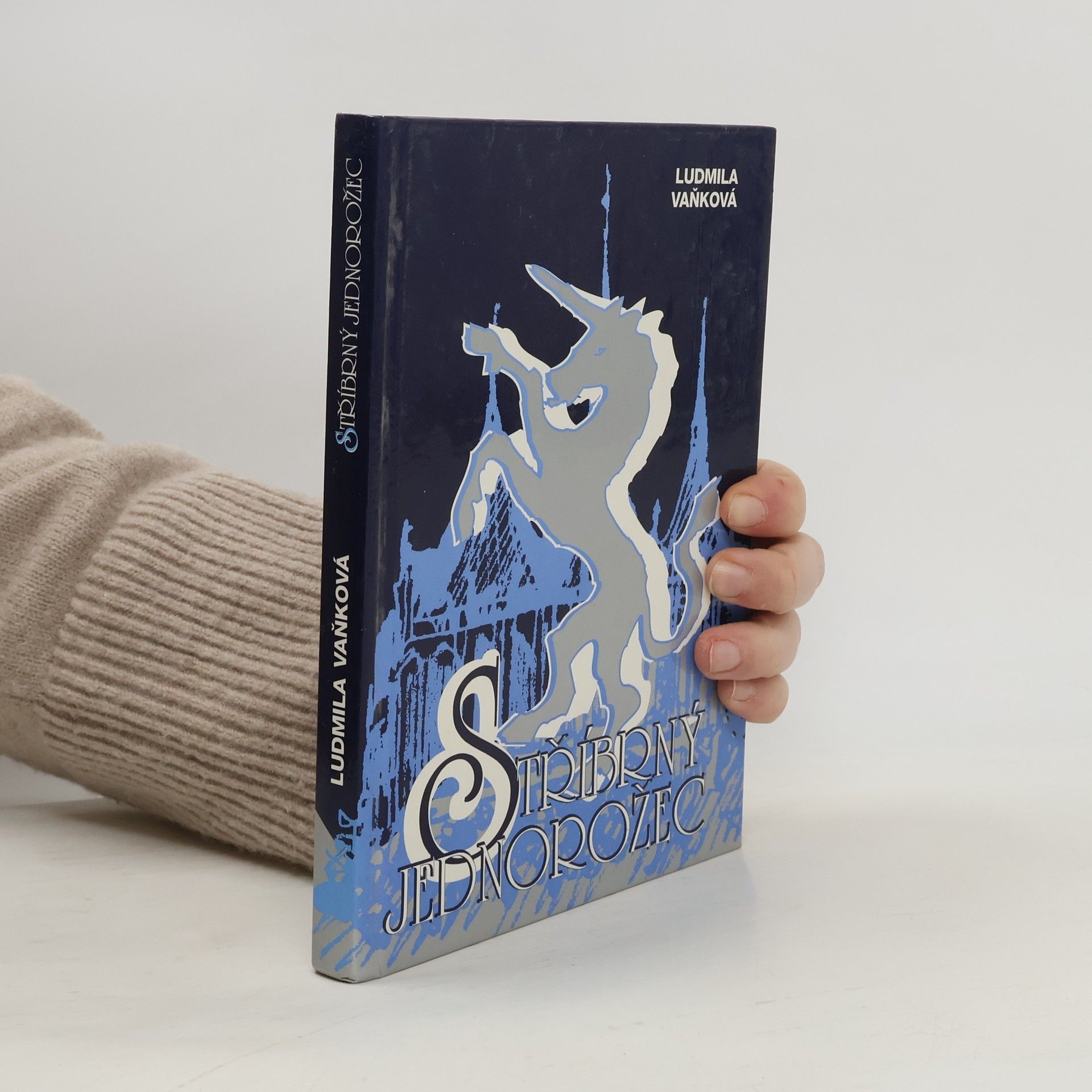 Ludmila Vaňková Stříbrný jednorožec