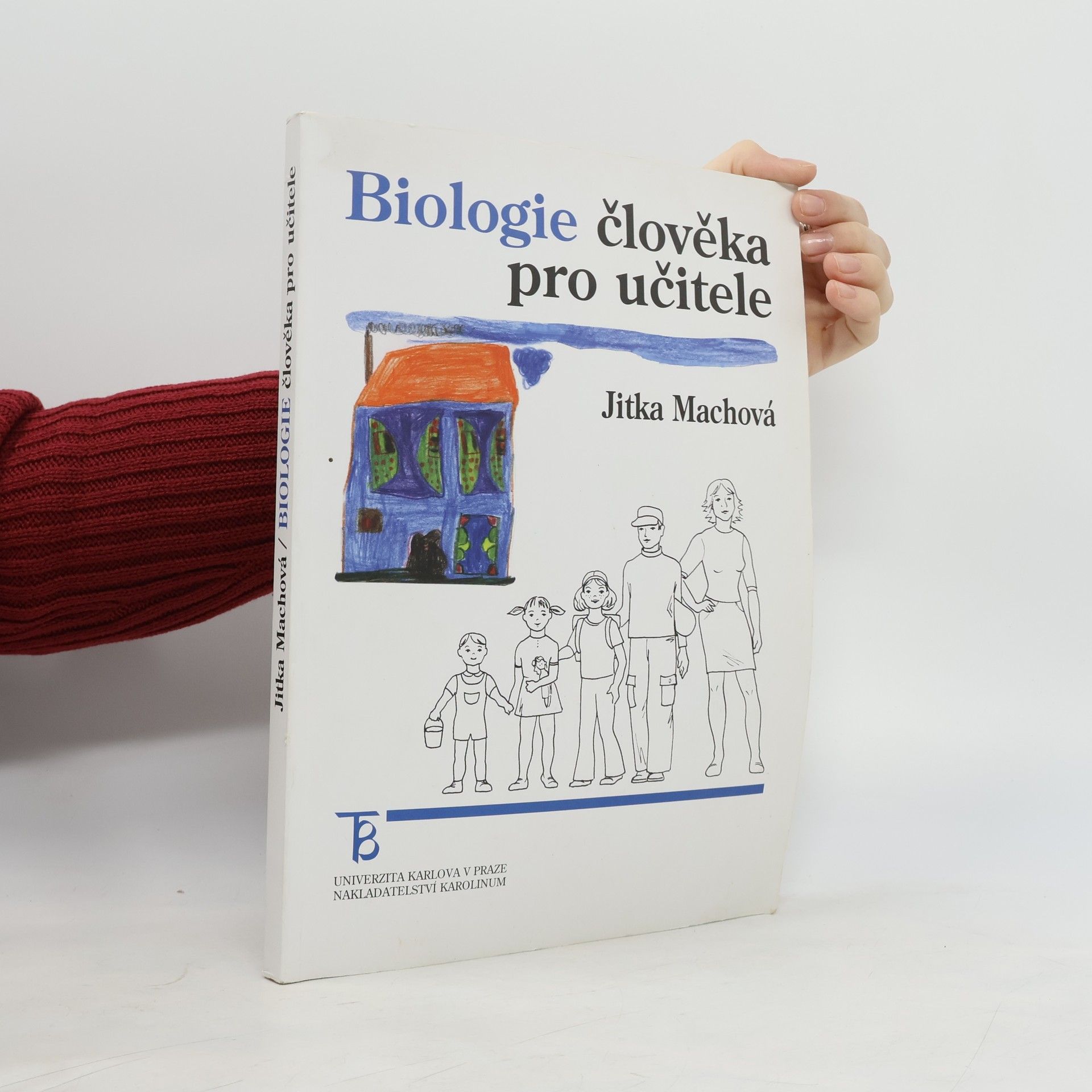 Jitka Machová Biologie člověka pro učitele