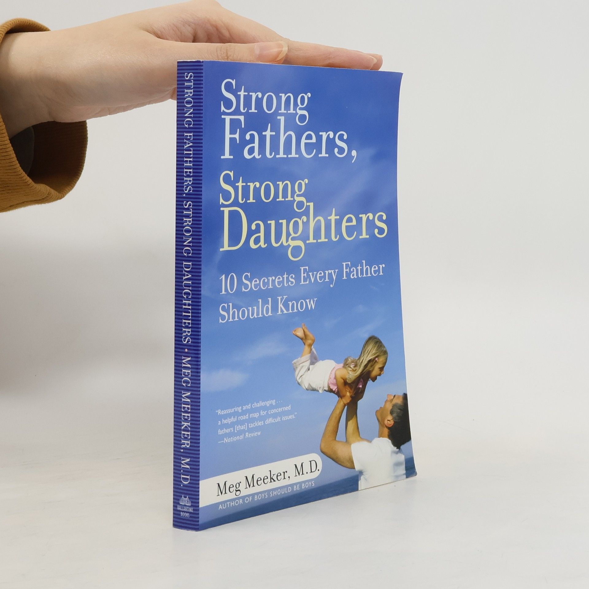 Margaret Meeker Strong fathers. Strong daughters