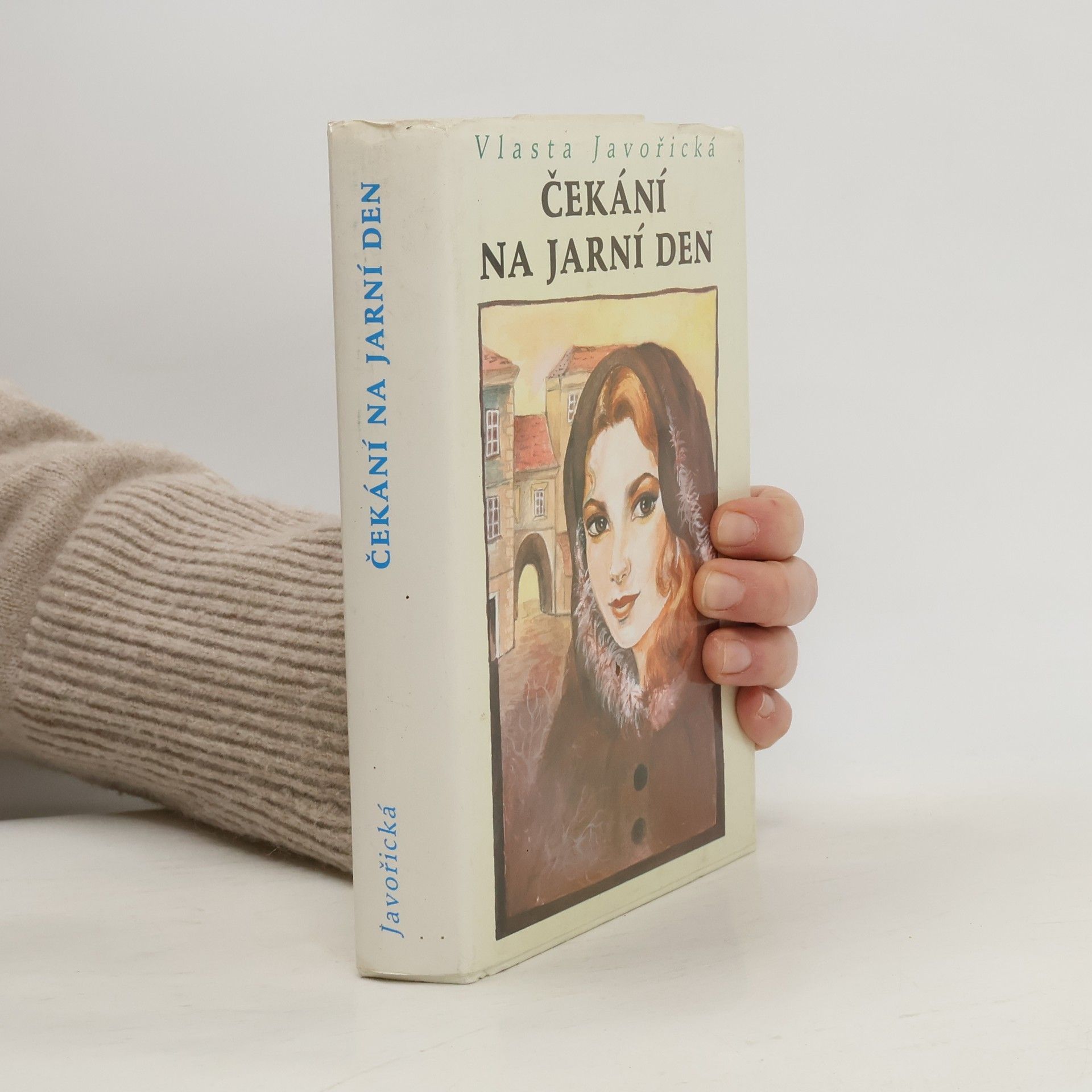 Vlasta Javořická Čekání na jarní den